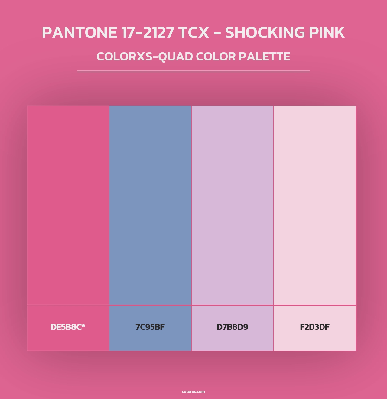 PANTONE 17-2127 TCX - Shocking Pink - Colorxs Quad Palette