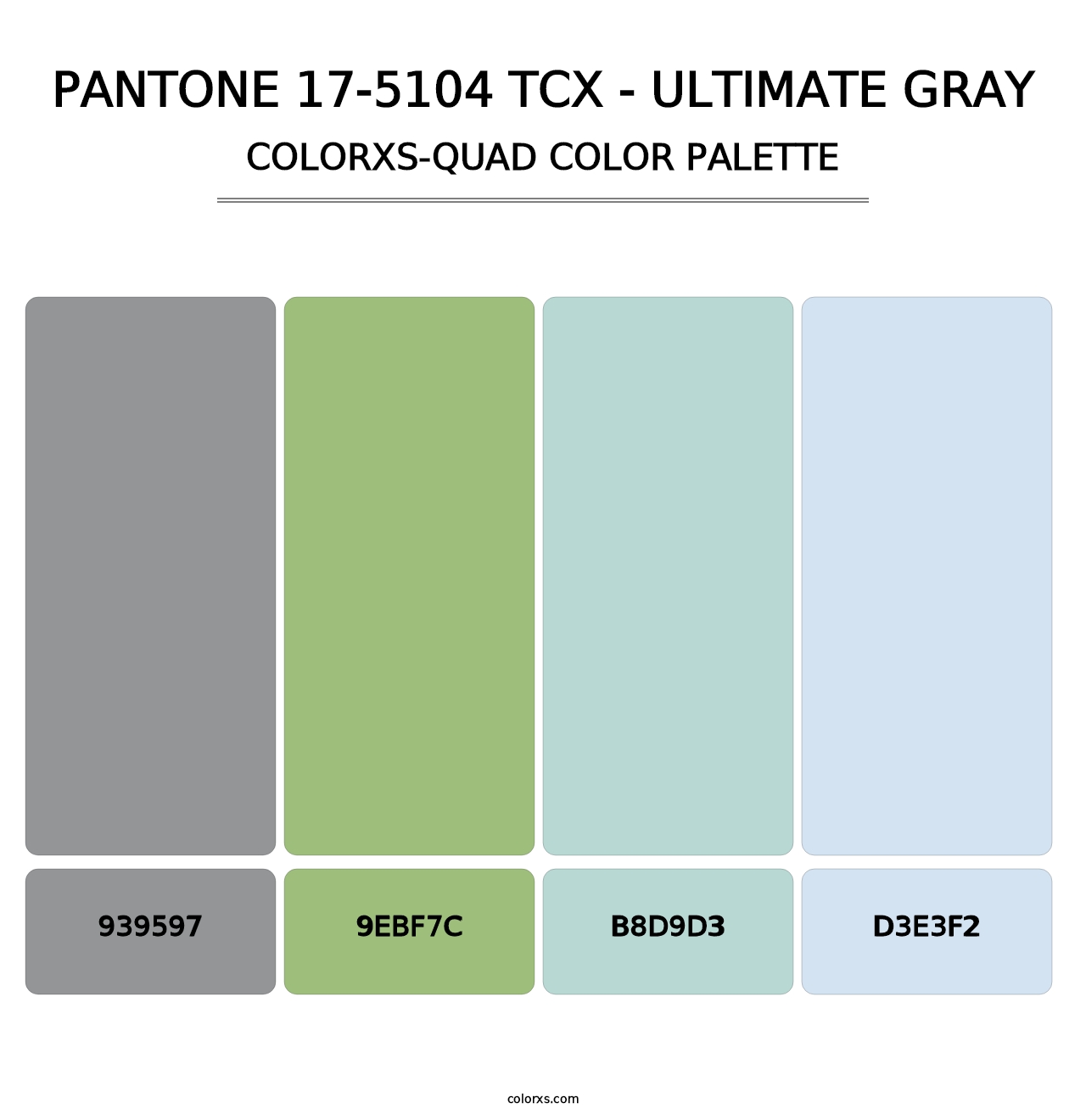 PANTONE 17-5104 TCX - Ultimate Gray - Colorxs Quad Palette