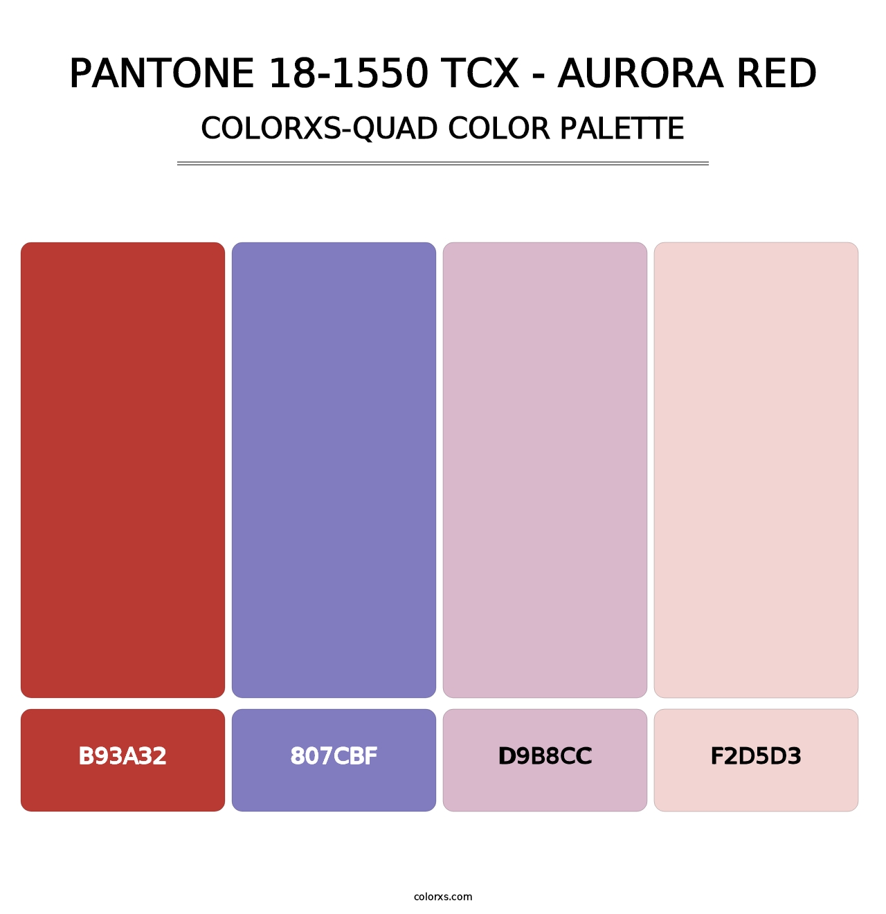 PANTONE 18-1550 TCX - Aurora Red - Colorxs Quad Palette