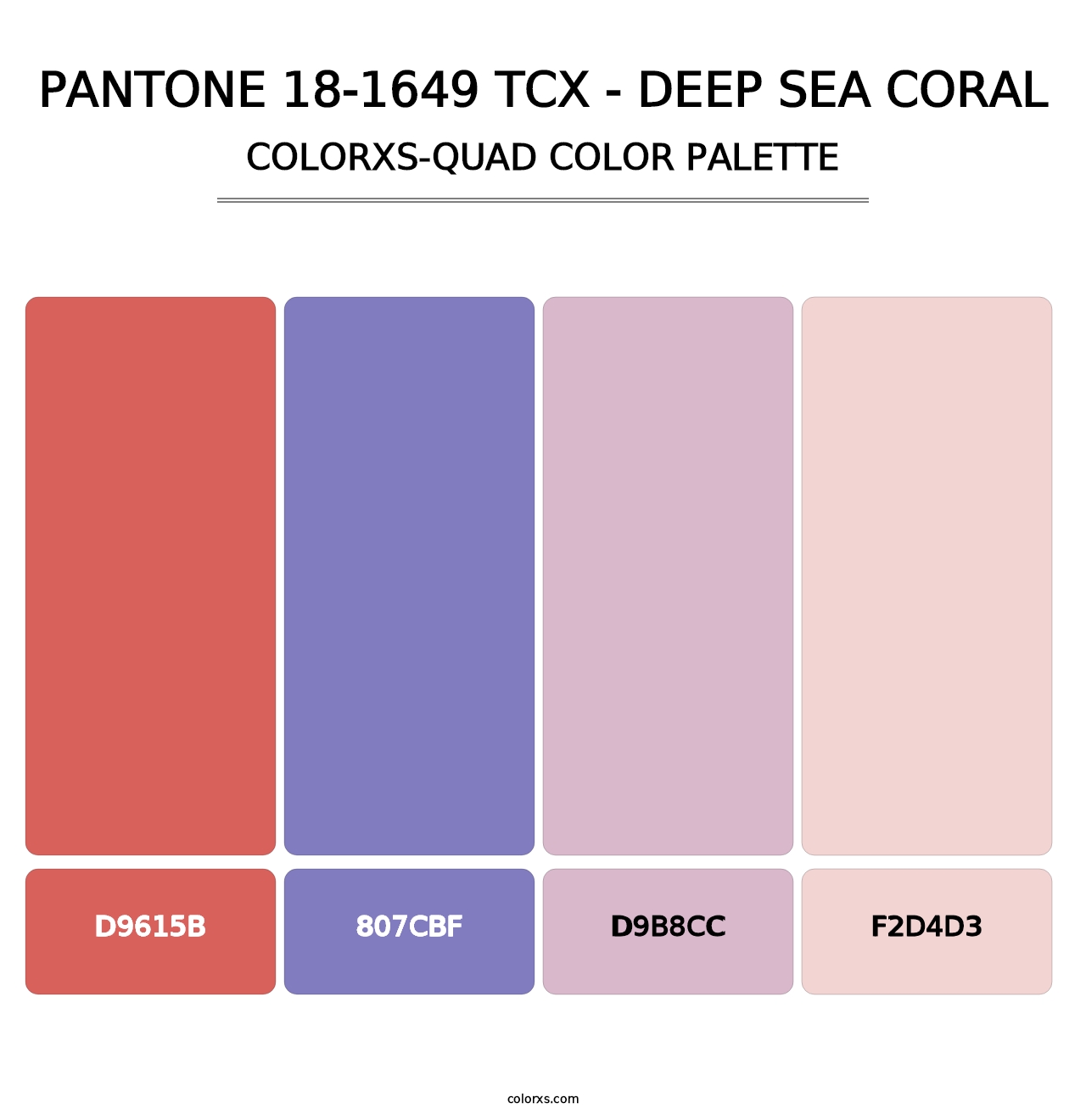 PANTONE 18-1649 TCX - Deep Sea Coral - Colorxs Quad Palette