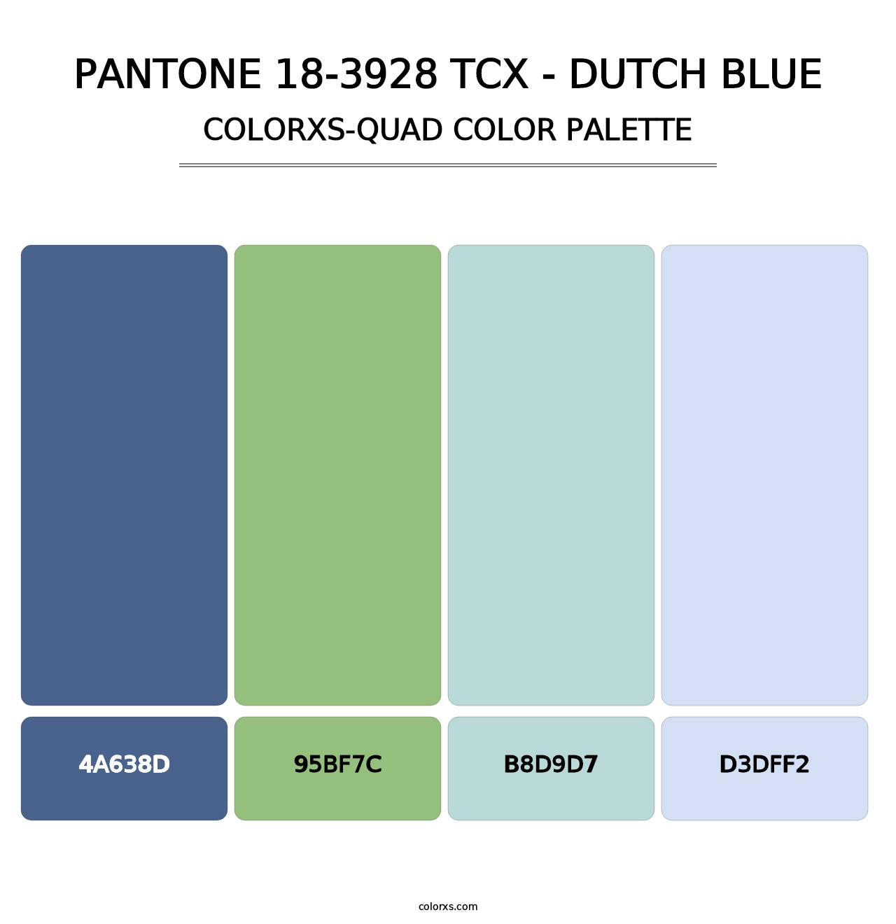 PANTONE 18-3928 TCX - Dutch Blue - Colorxs Quad Palette
