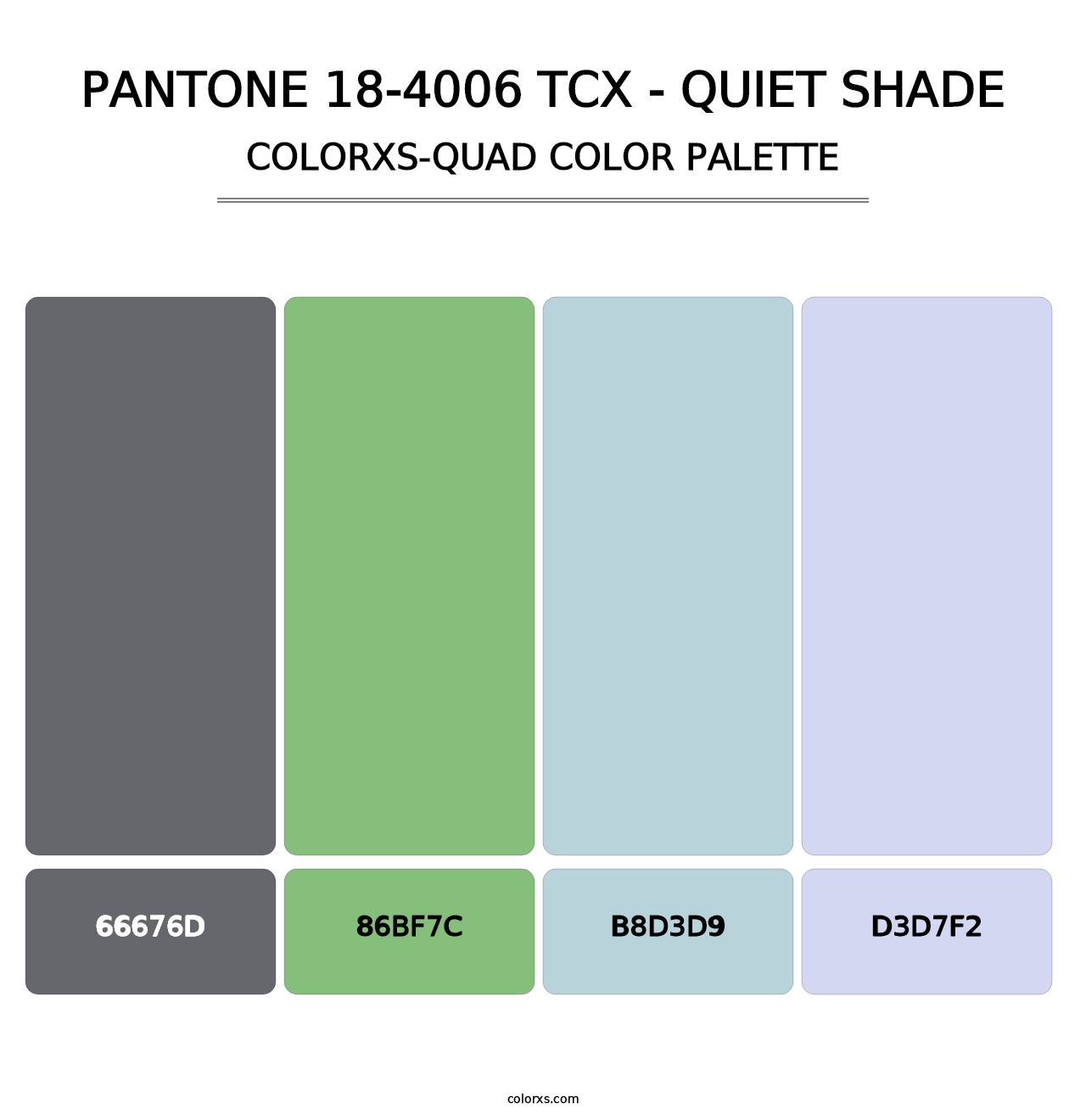 PANTONE 18-4006 TCX - Quiet Shade - Colorxs Quad Palette