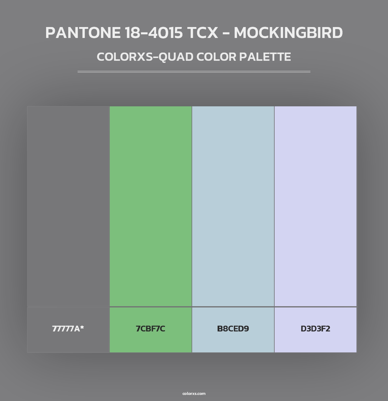 PANTONE 18-4015 TCX - Mockingbird - Colorxs Quad Palette