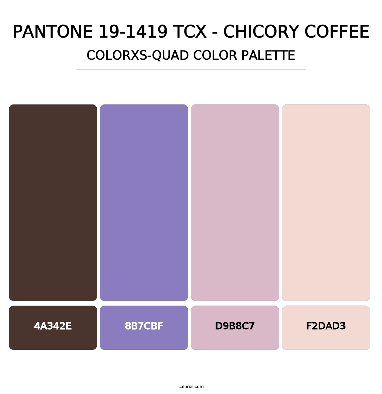 PANTONE 19-1419 TCX - Chicory Coffee - Colorxs Quad Palette