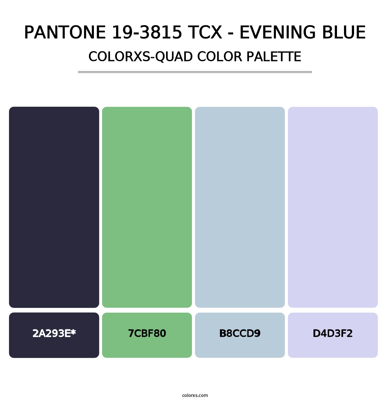 PANTONE 19-3815 TCX - Evening Blue - Colorxs Quad Palette