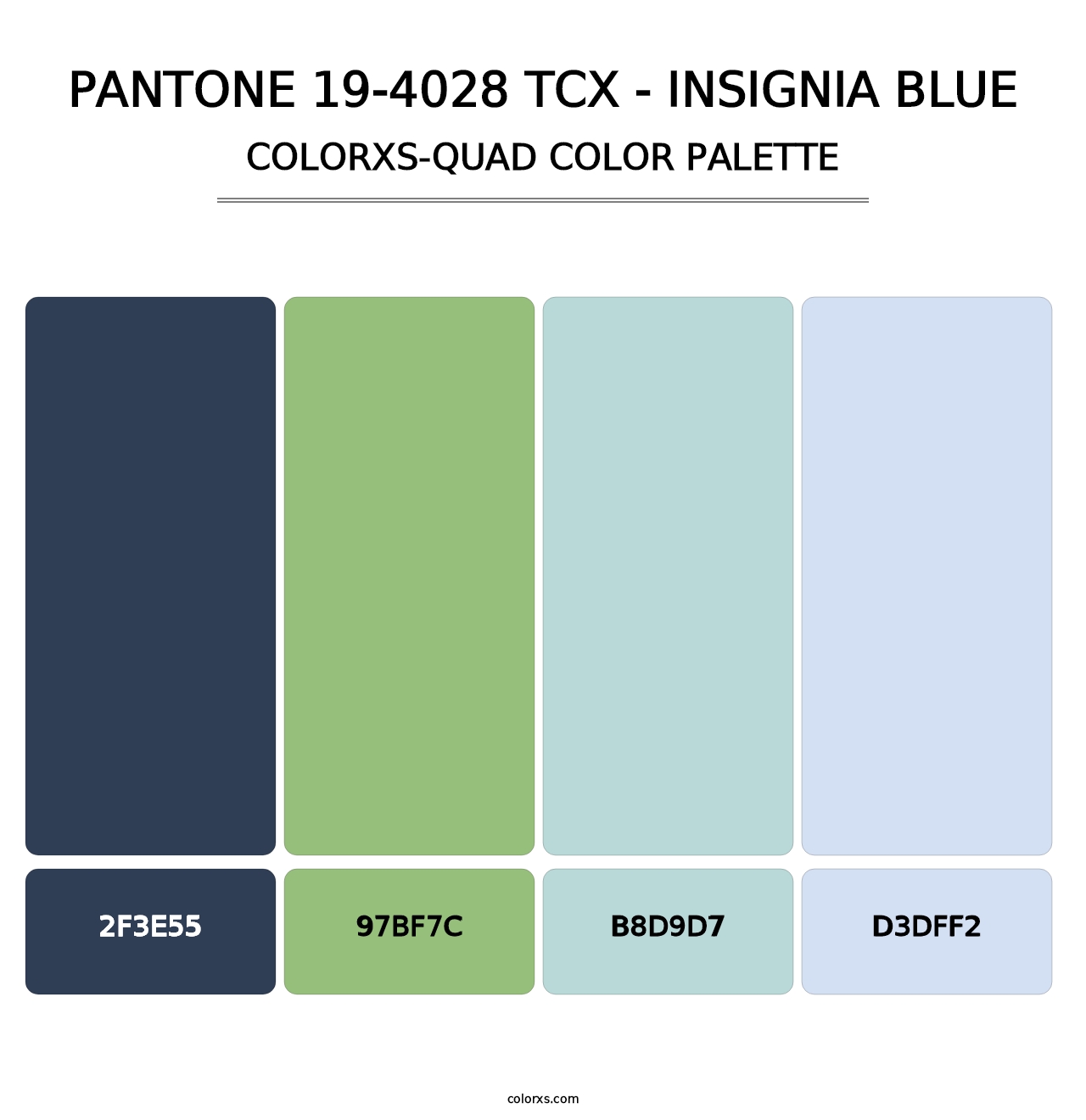 PANTONE 19-4028 TCX - Insignia Blue - Colorxs Quad Palette