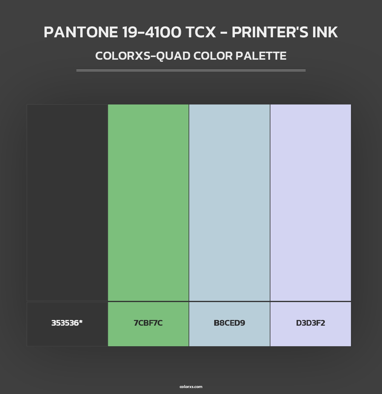PANTONE 19-4100 TCX - Printer's Ink - Colorxs Quad Palette