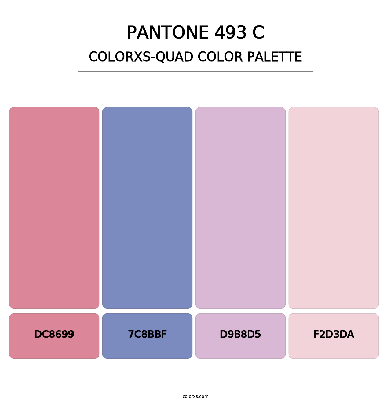 PANTONE 493 C - Colorxs Quad Palette