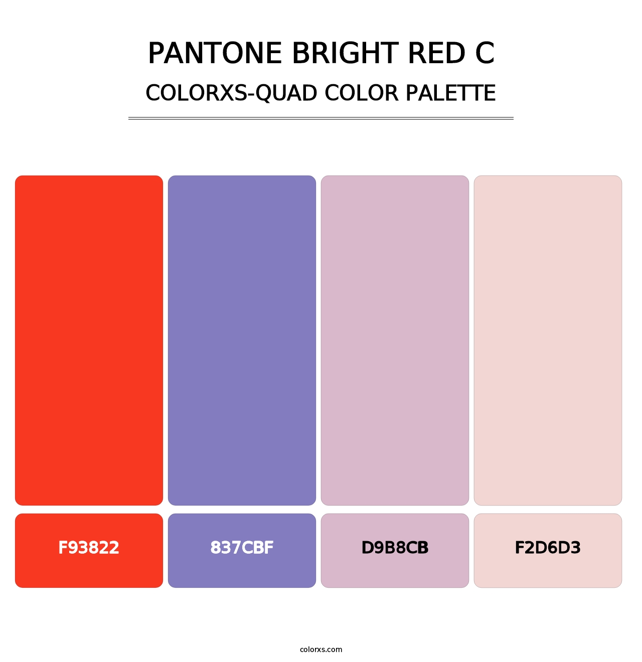 PANTONE Bright Red C - Colorxs Quad Palette