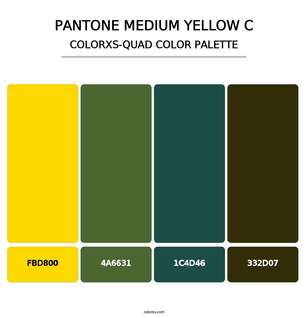 PANTONE Medium Yellow C - Colorxs Quad Palette