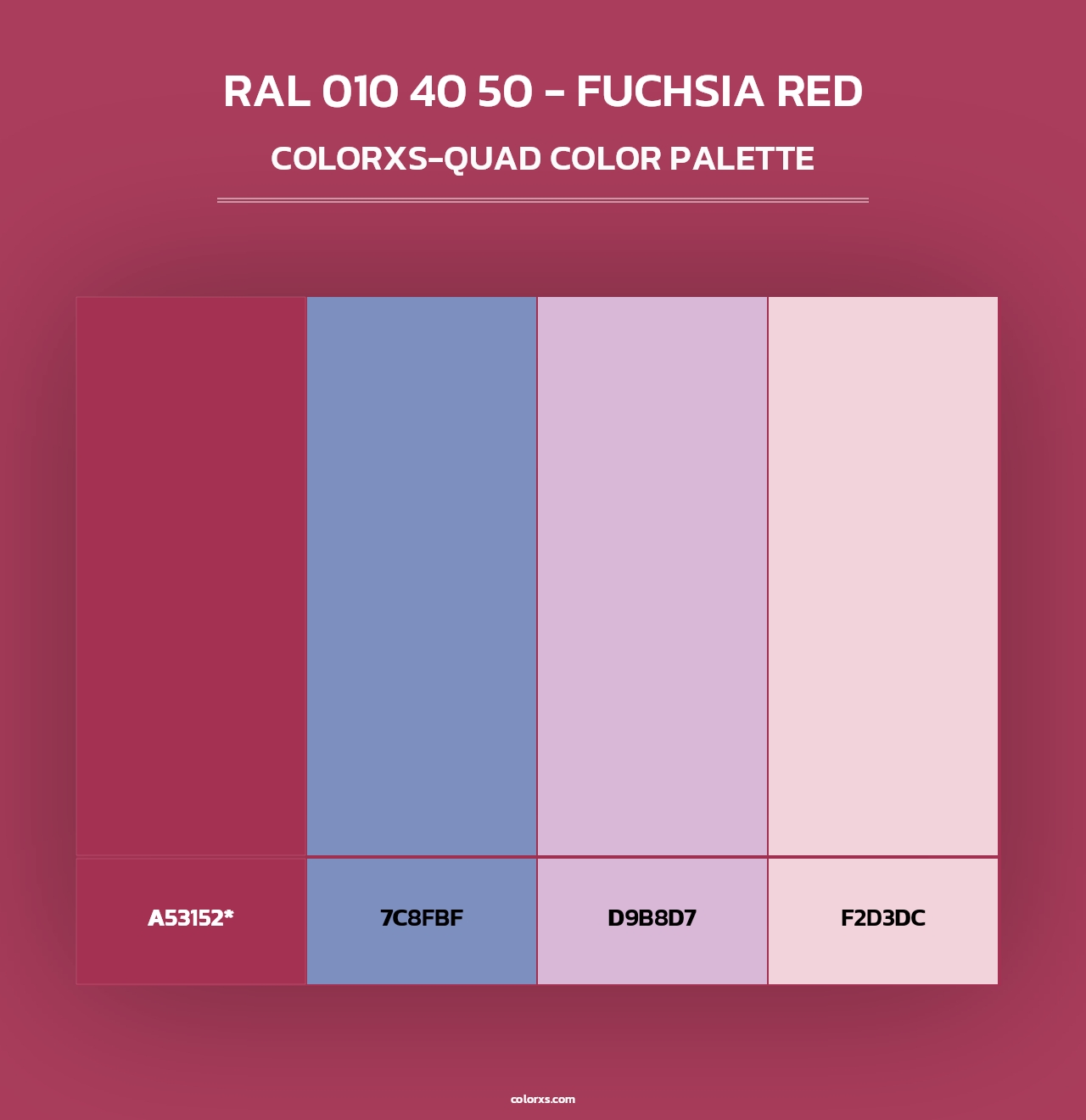 RAL 010 40 50 - Fuchsia Red - Colorxs Quad Palette