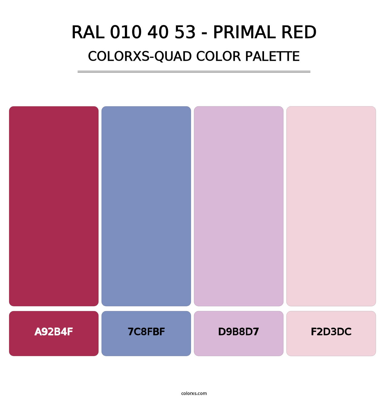 RAL 010 40 53 - Primal Red - Colorxs Quad Palette