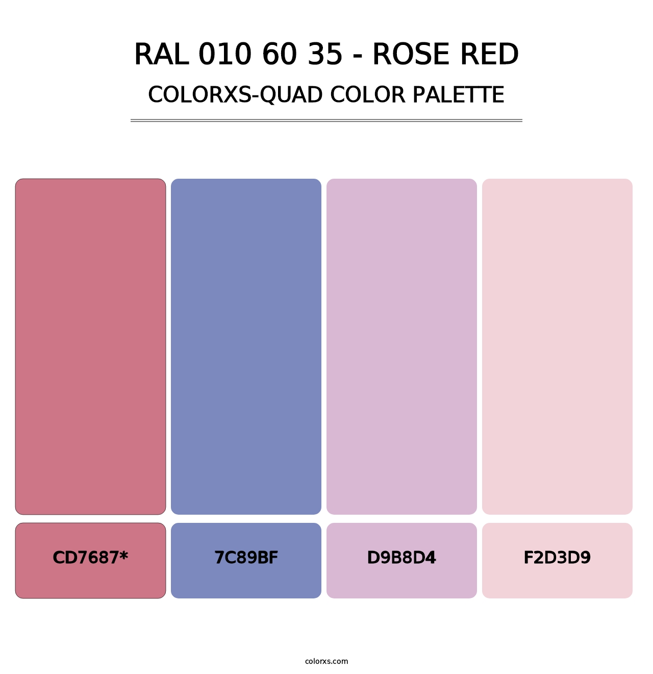 RAL 010 60 35 - Rose Red - Colorxs Quad Palette