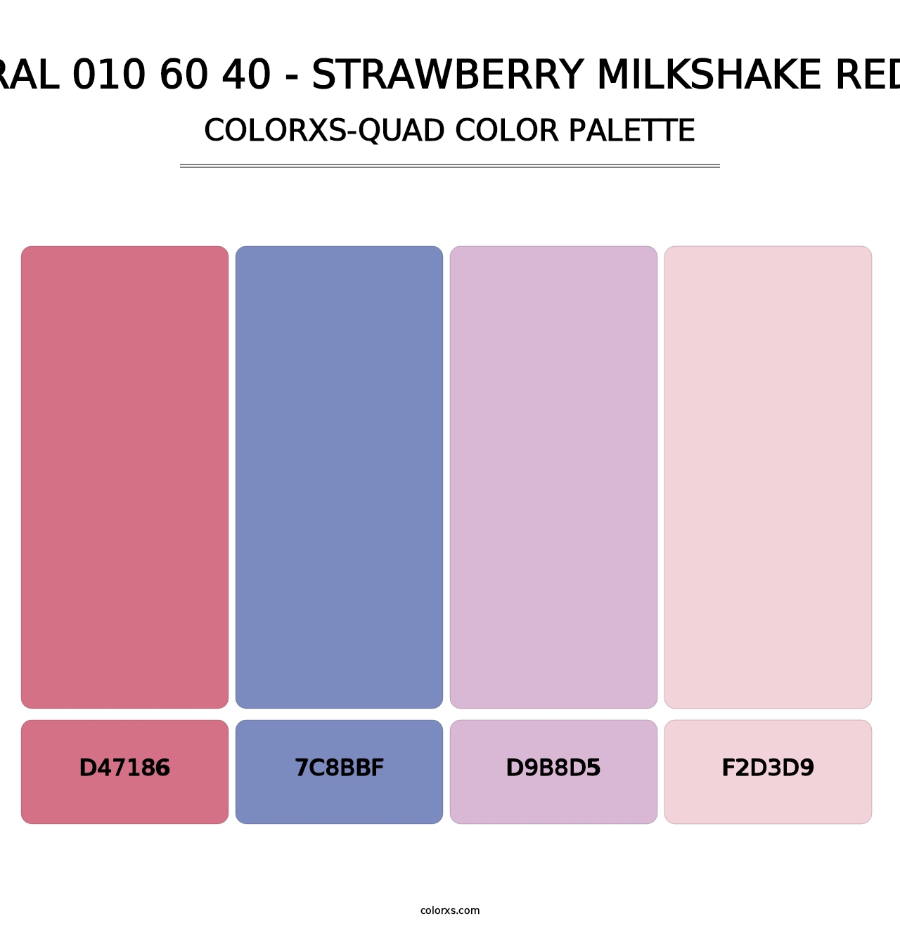 RAL 010 60 40 - Strawberry Milkshake Red - Colorxs Quad Palette