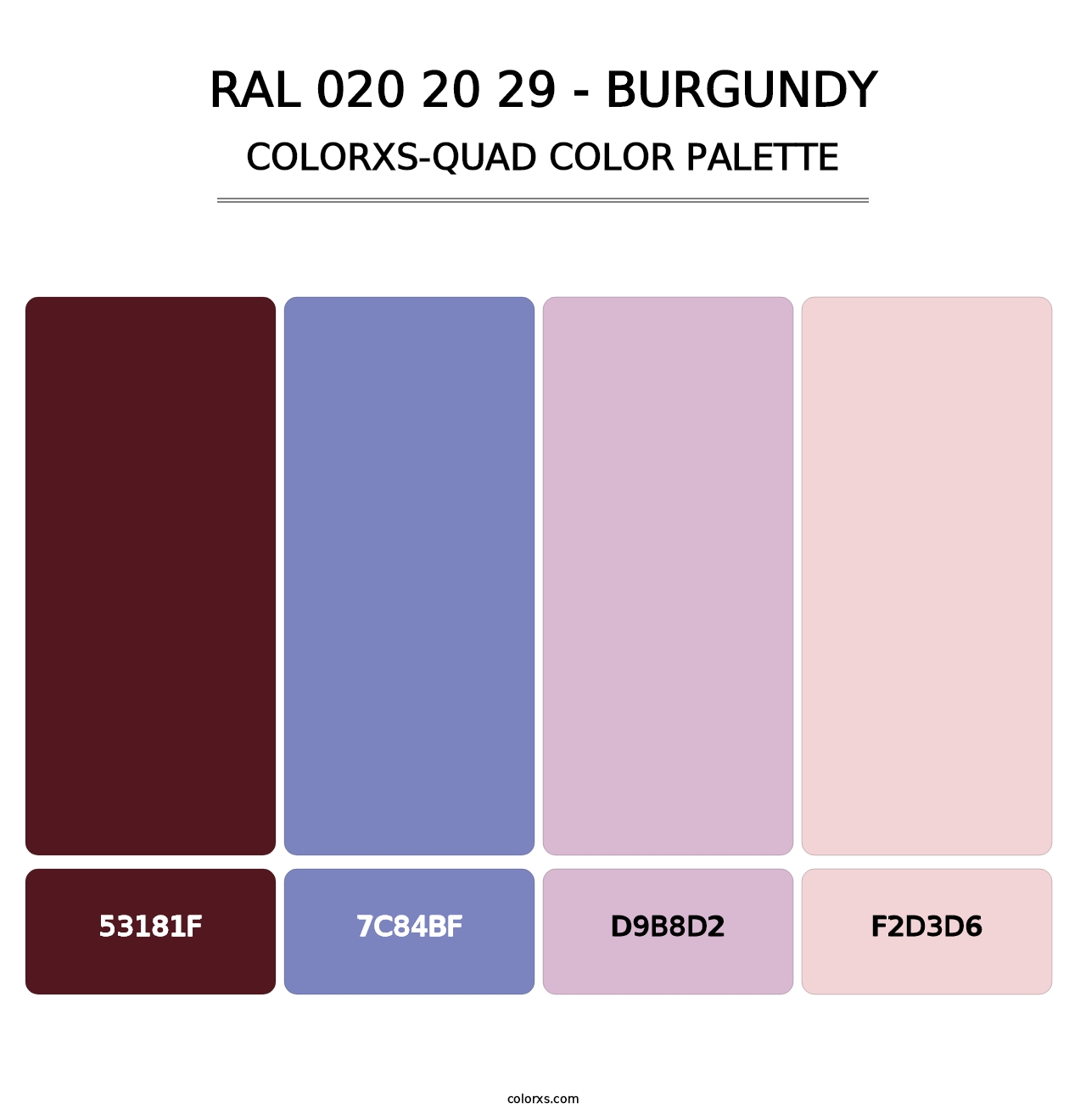 RAL 020 20 29 - Burgundy - Colorxs Quad Palette