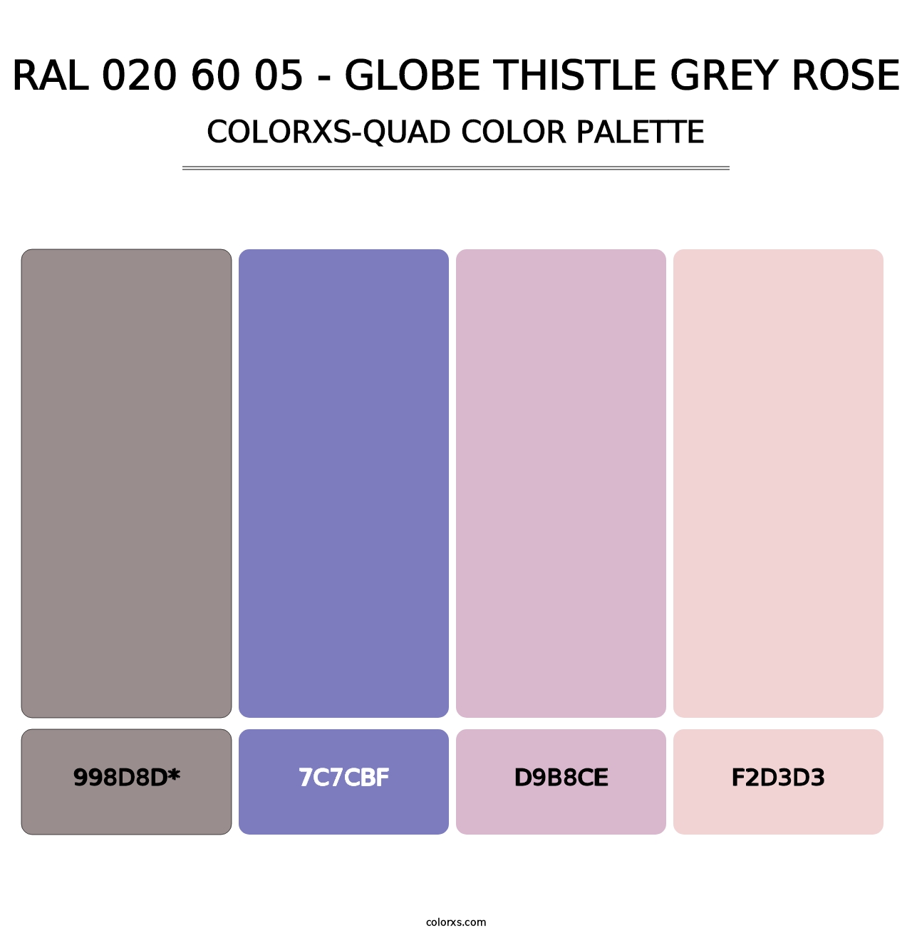 RAL 020 60 05 - Globe Thistle Grey Rose - Colorxs Quad Palette
