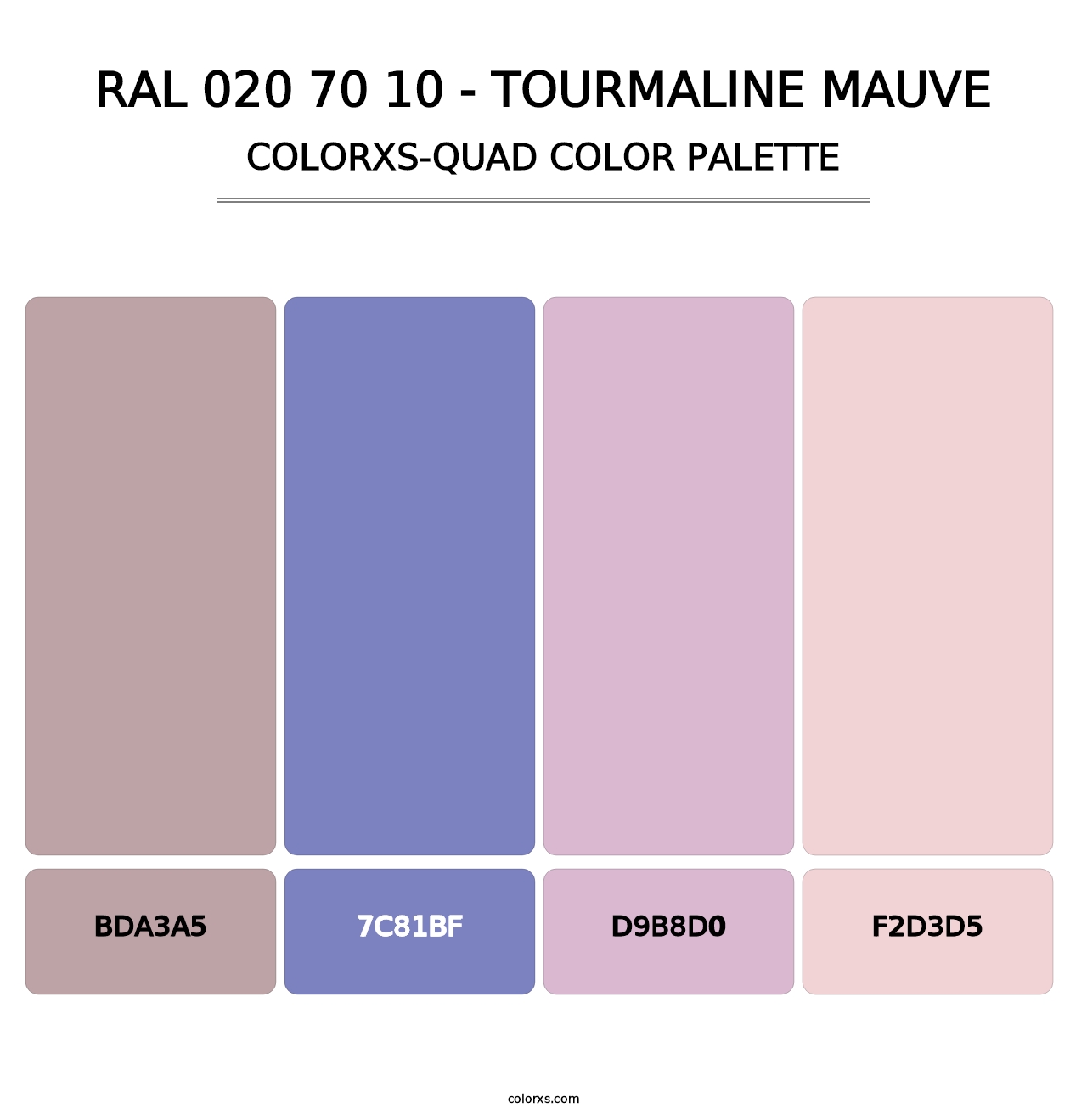 RAL 020 70 10 - Tourmaline Mauve - Colorxs Quad Palette