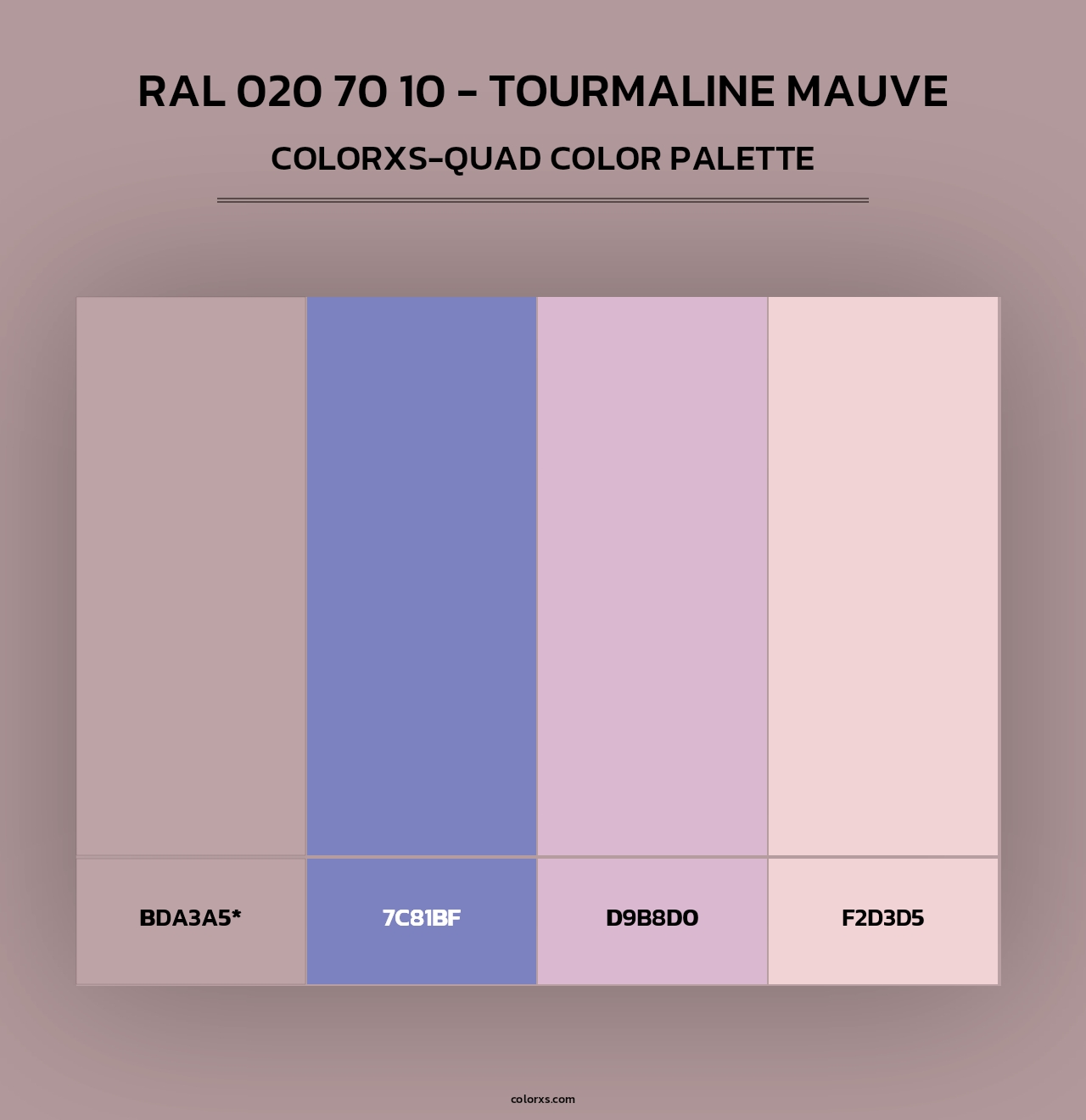 RAL 020 70 10 - Tourmaline Mauve - Colorxs Quad Palette