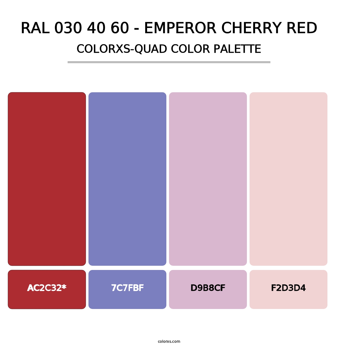 RAL 030 40 60 - Emperor Cherry Red - Colorxs Quad Palette