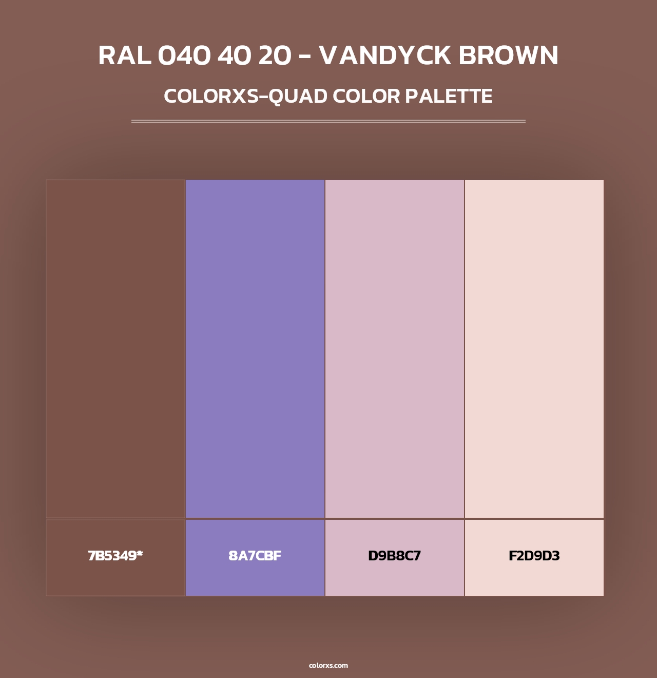 RAL 040 40 20 - Vandyck Brown - Colorxs Quad Palette
