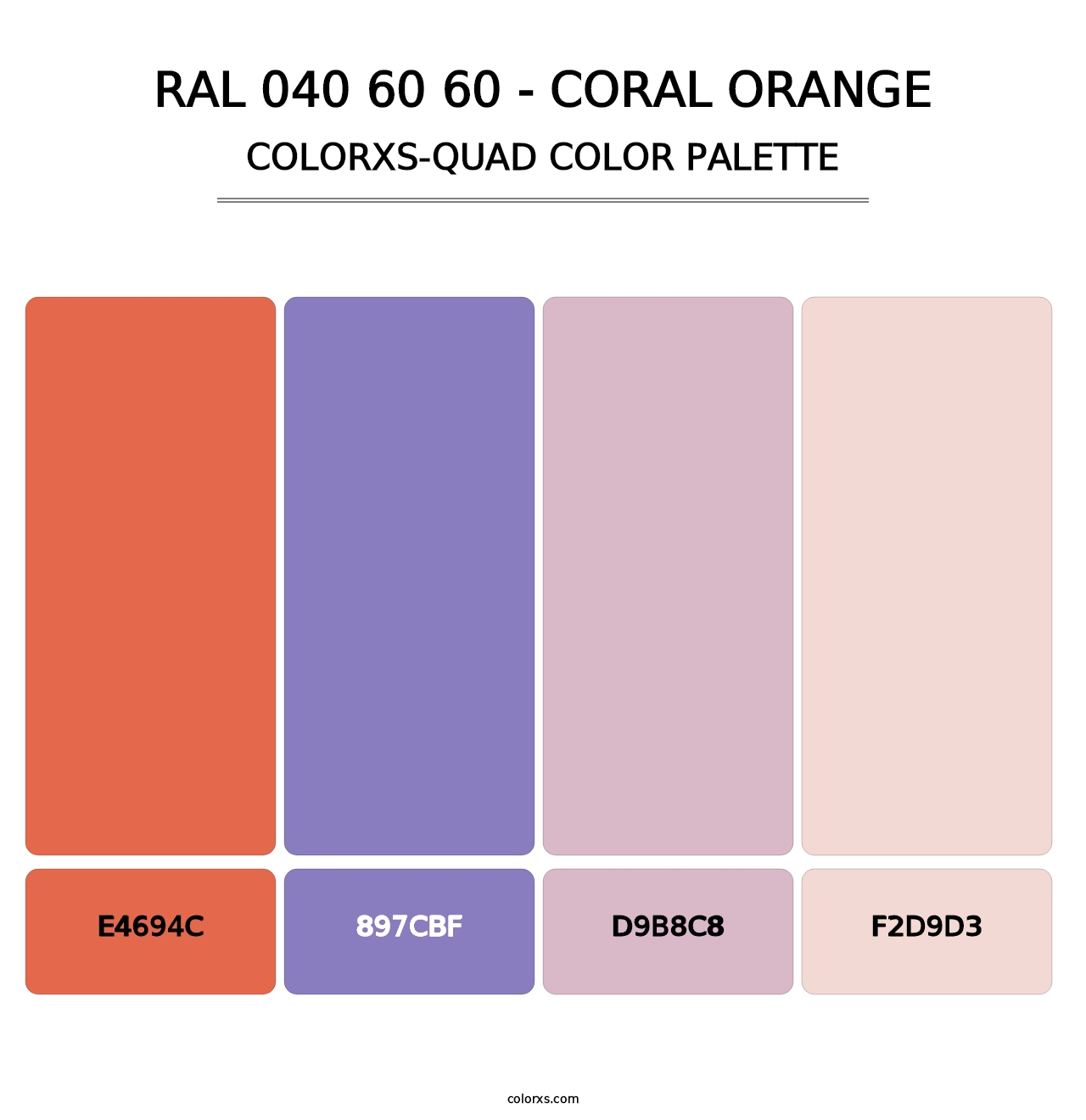 RAL 040 60 60 - Coral Orange - Colorxs Quad Palette