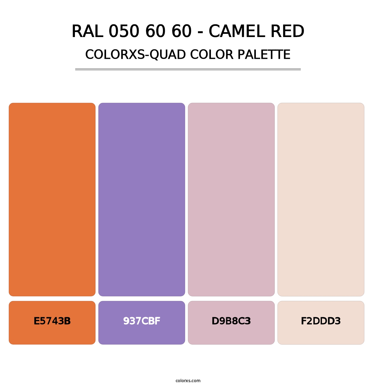 RAL 050 60 60 - Camel Red - Colorxs Quad Palette
