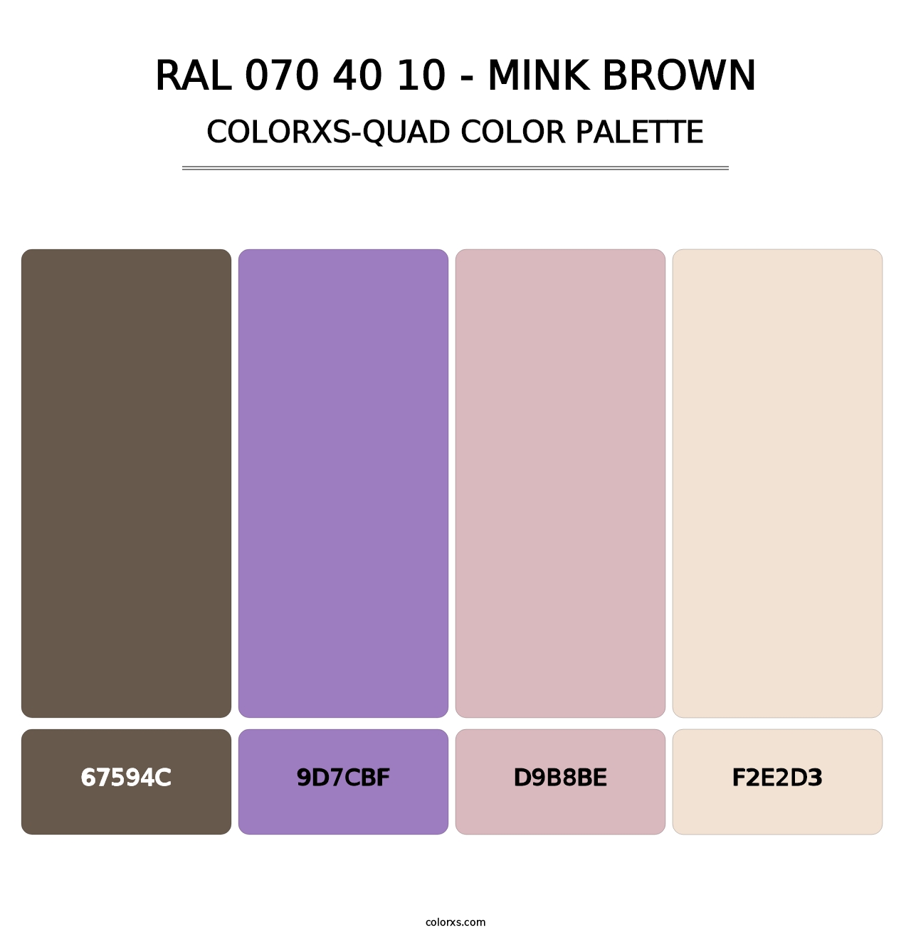 RAL 070 40 10 - Mink Brown - Colorxs Quad Palette