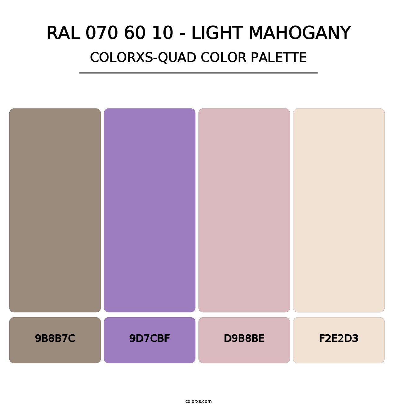 RAL 070 60 10 - Light Mahogany - Colorxs Quad Palette