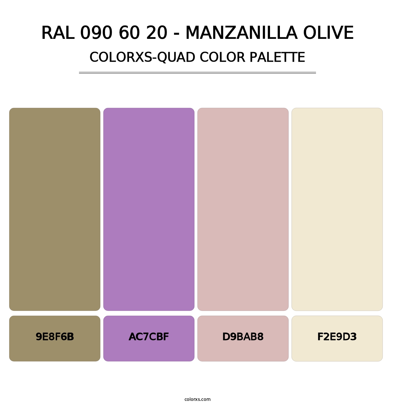 RAL 090 60 20 - Manzanilla Olive - Colorxs Quad Palette