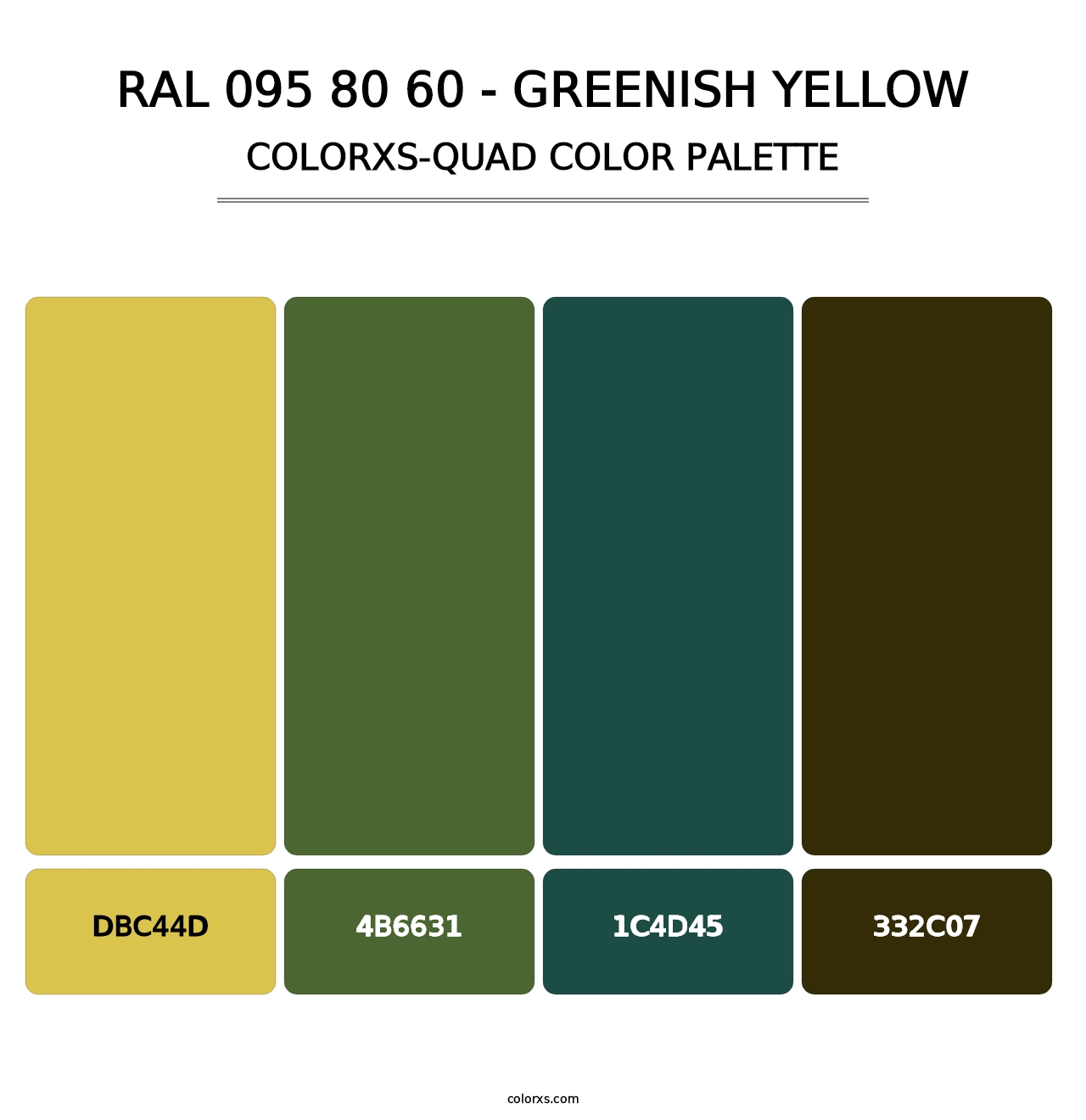 RAL 095 80 60 - Greenish Yellow - Colorxs Quad Palette