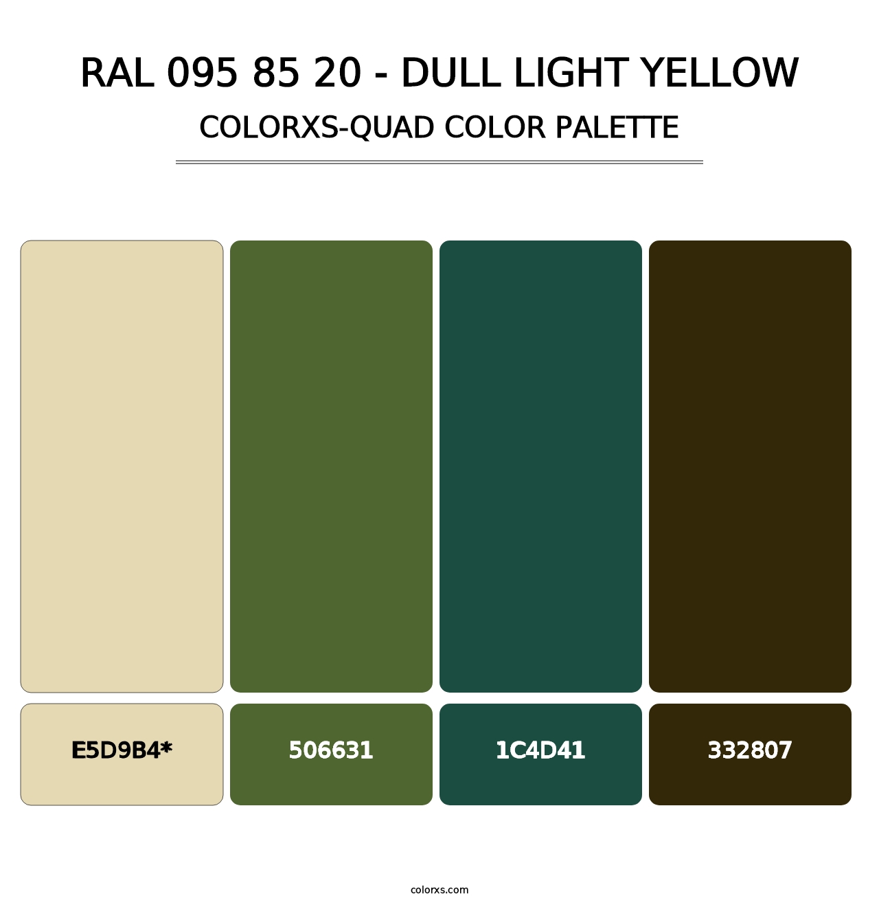 RAL 095 85 20 - Dull Light Yellow - Colorxs Quad Palette