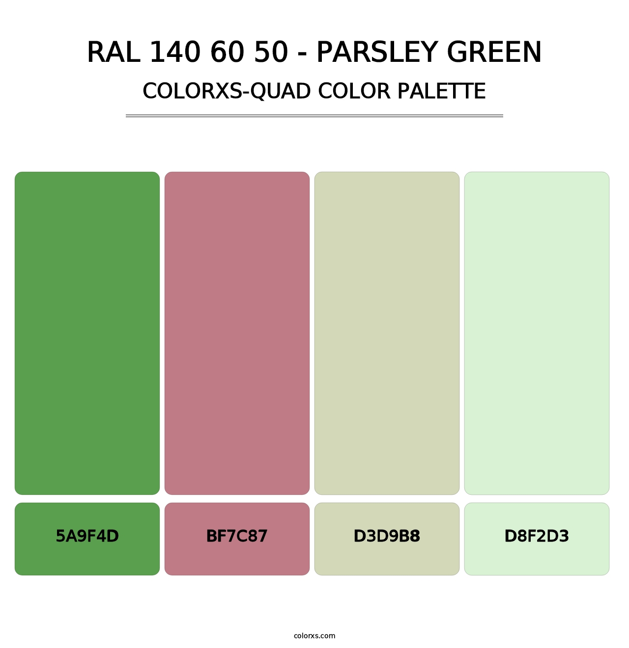 RAL 140 60 50 - Parsley Green - Colorxs Quad Palette