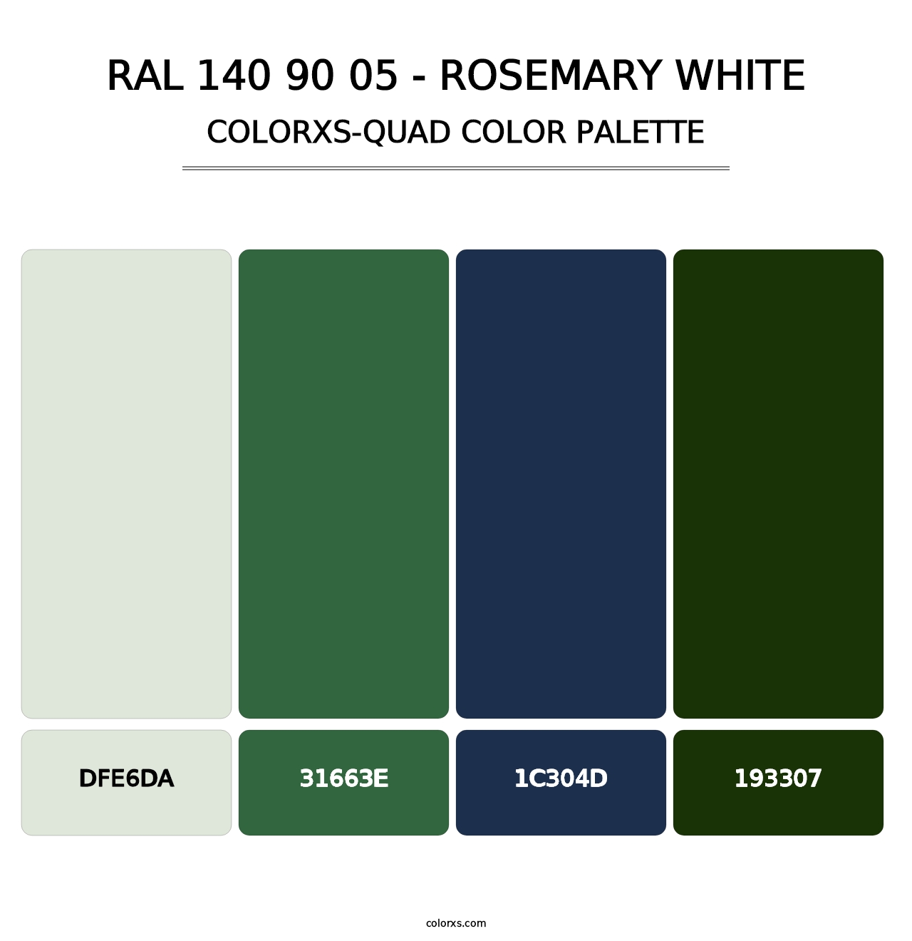 RAL 140 90 05 - Rosemary White - Colorxs Quad Palette