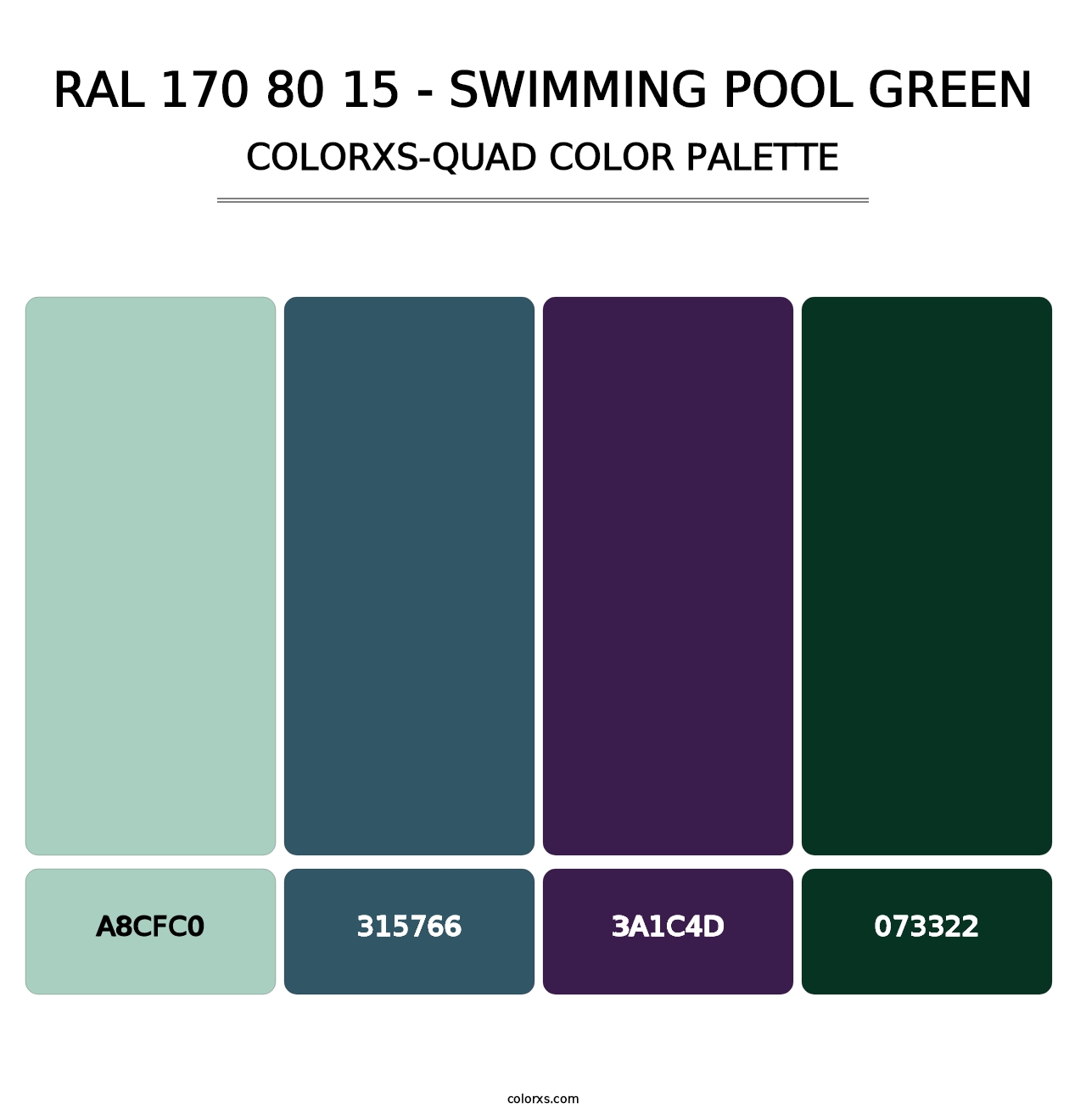 RAL 170 80 15 - Swimming Pool Green - Colorxs Quad Palette