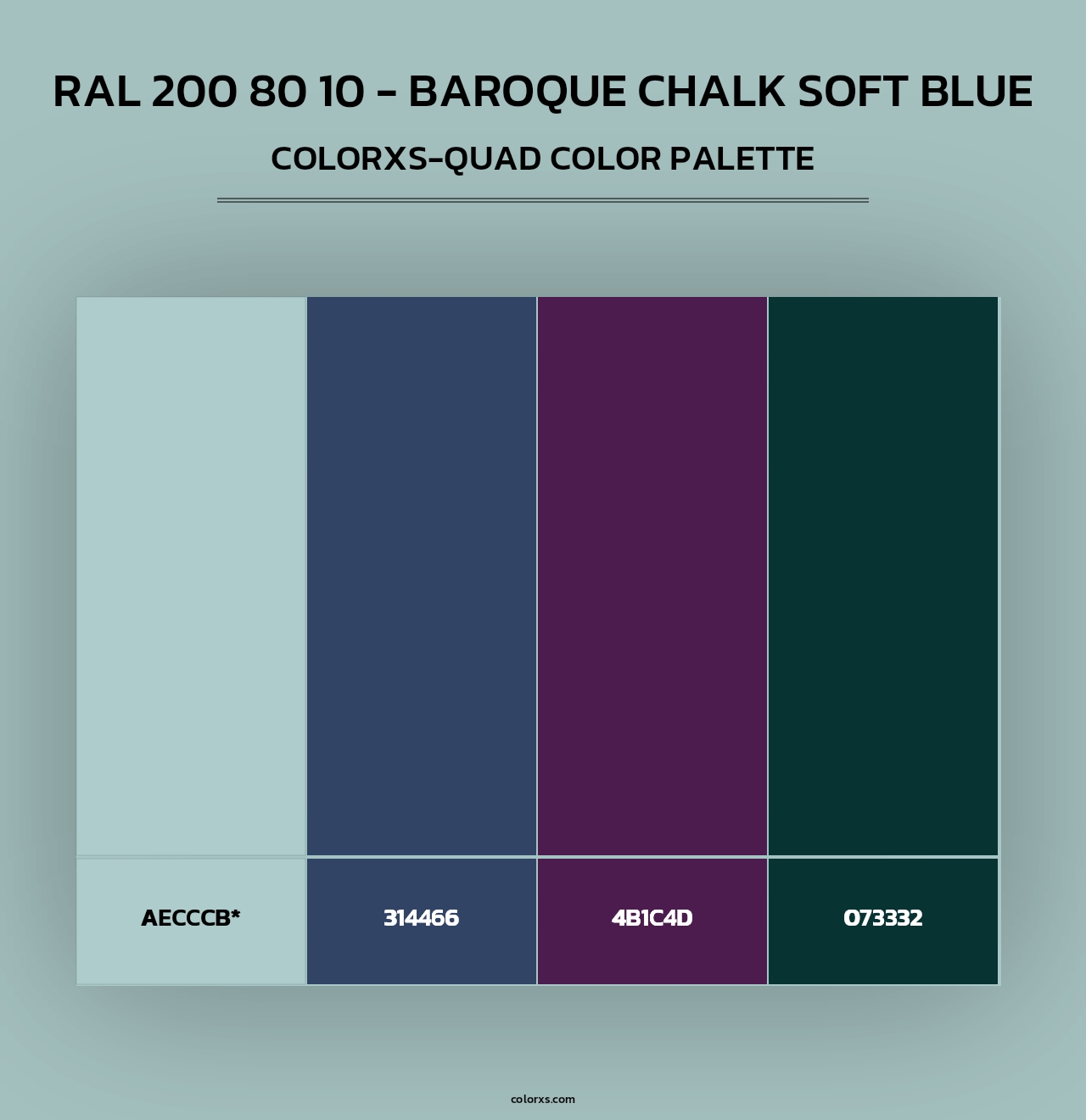 RAL 200 80 10 - Baroque Chalk Soft Blue - Colorxs Quad Palette