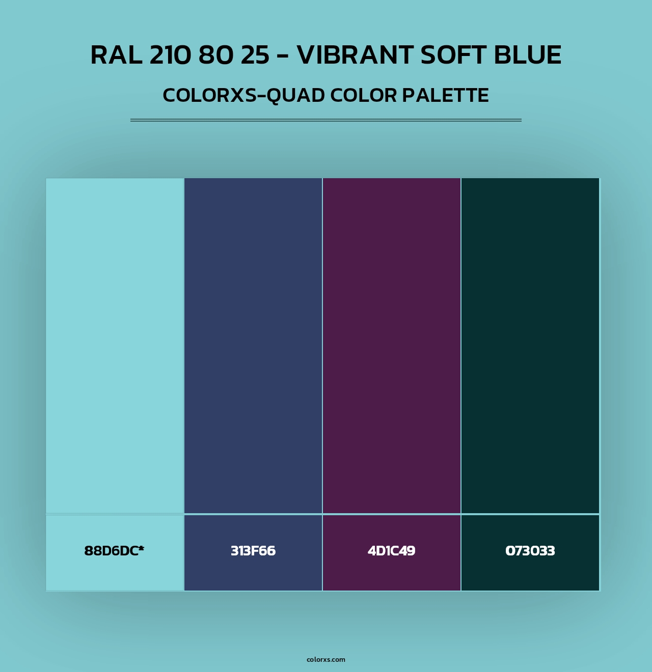 RAL 210 80 25 - Vibrant Soft Blue - Colorxs Quad Palette