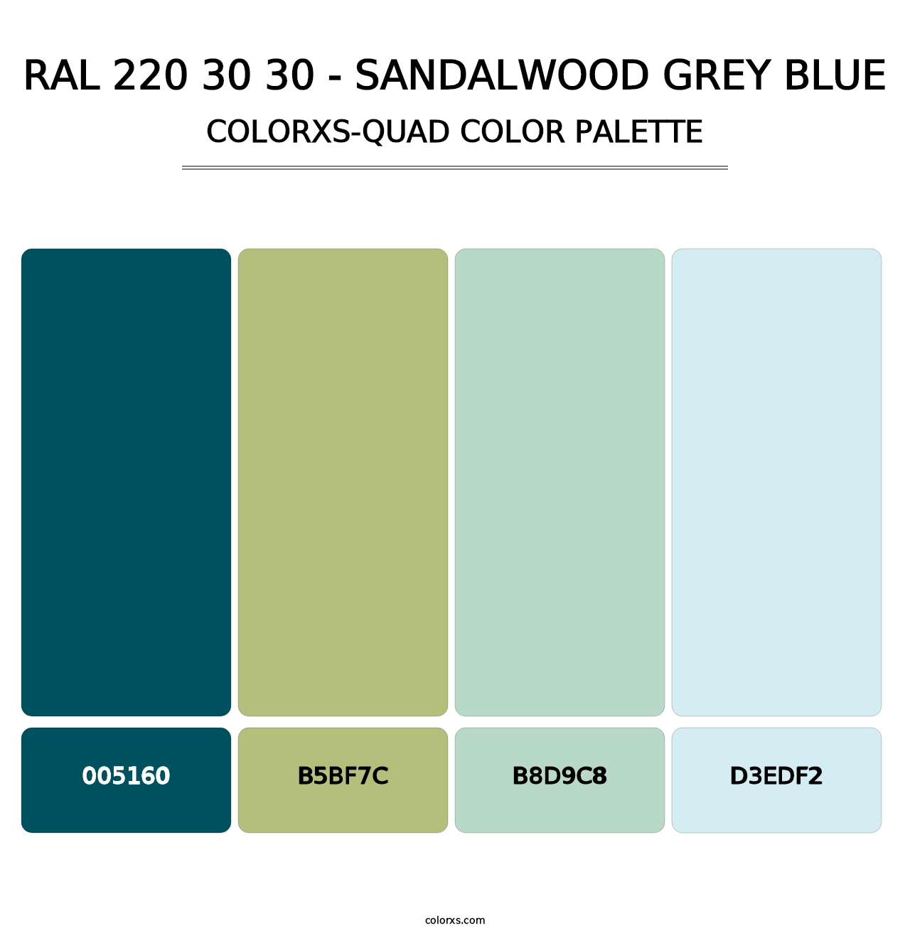 RAL 220 30 30 - Sandalwood Grey Blue - Colorxs Quad Palette