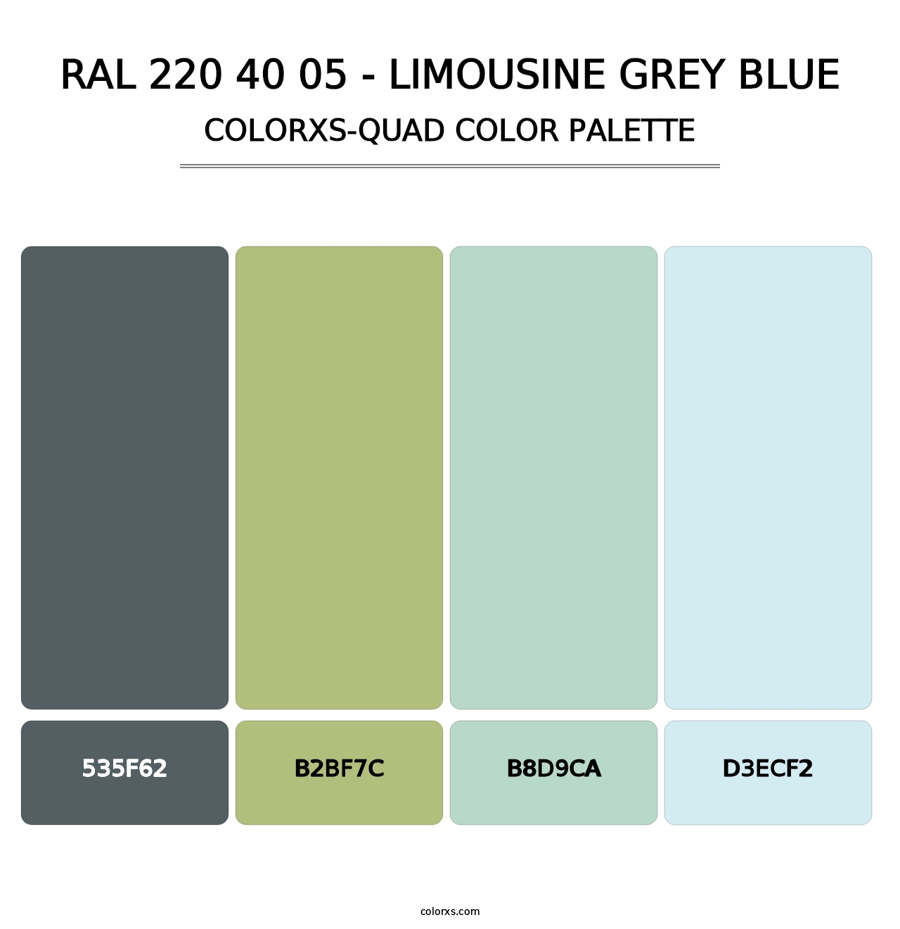 RAL 220 40 05 - Limousine Grey Blue - Colorxs Quad Palette