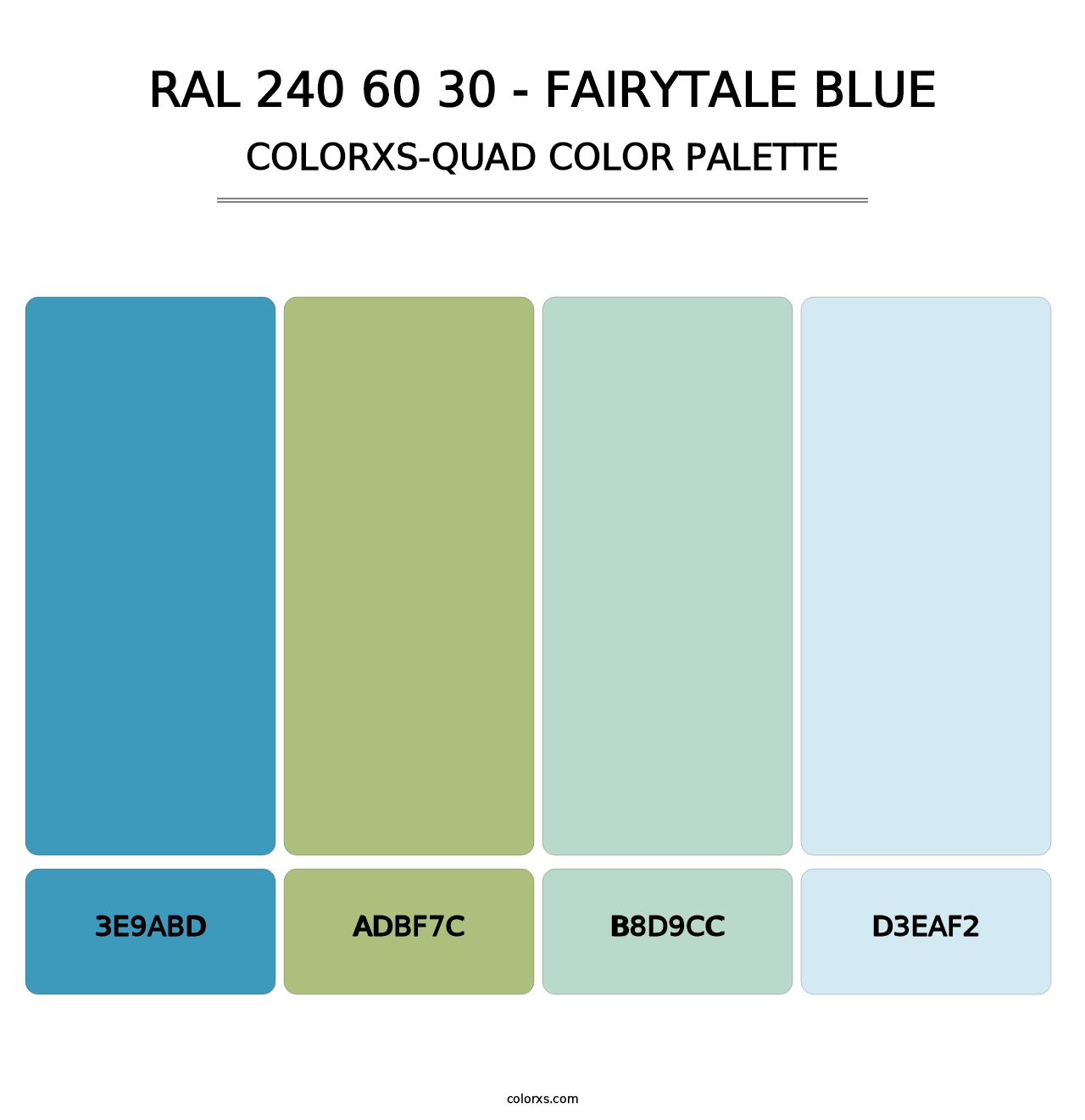 RAL 240 60 30 - Fairytale Blue - Colorxs Quad Palette