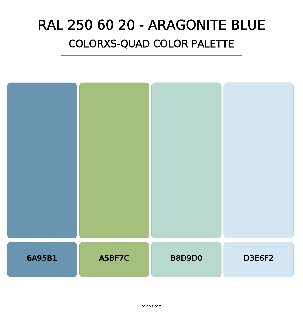 RAL 250 60 20 - Aragonite Blue - Colorxs Quad Palette