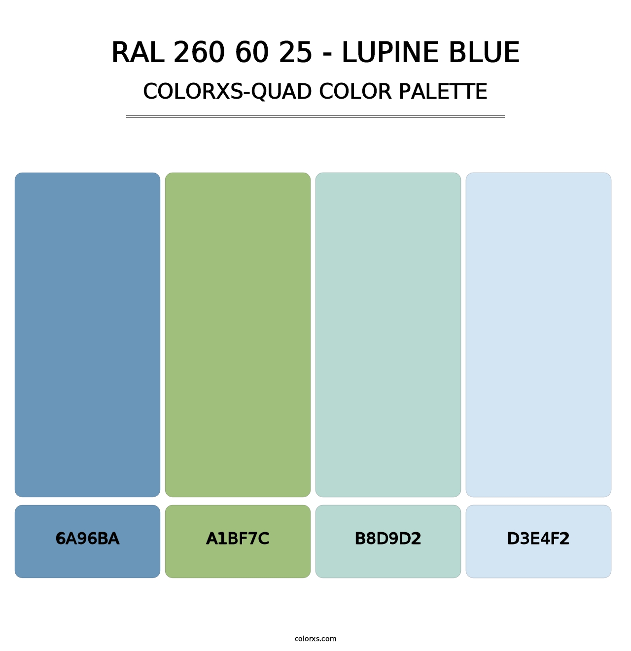 RAL 260 60 25 - Lupine Blue - Colorxs Quad Palette