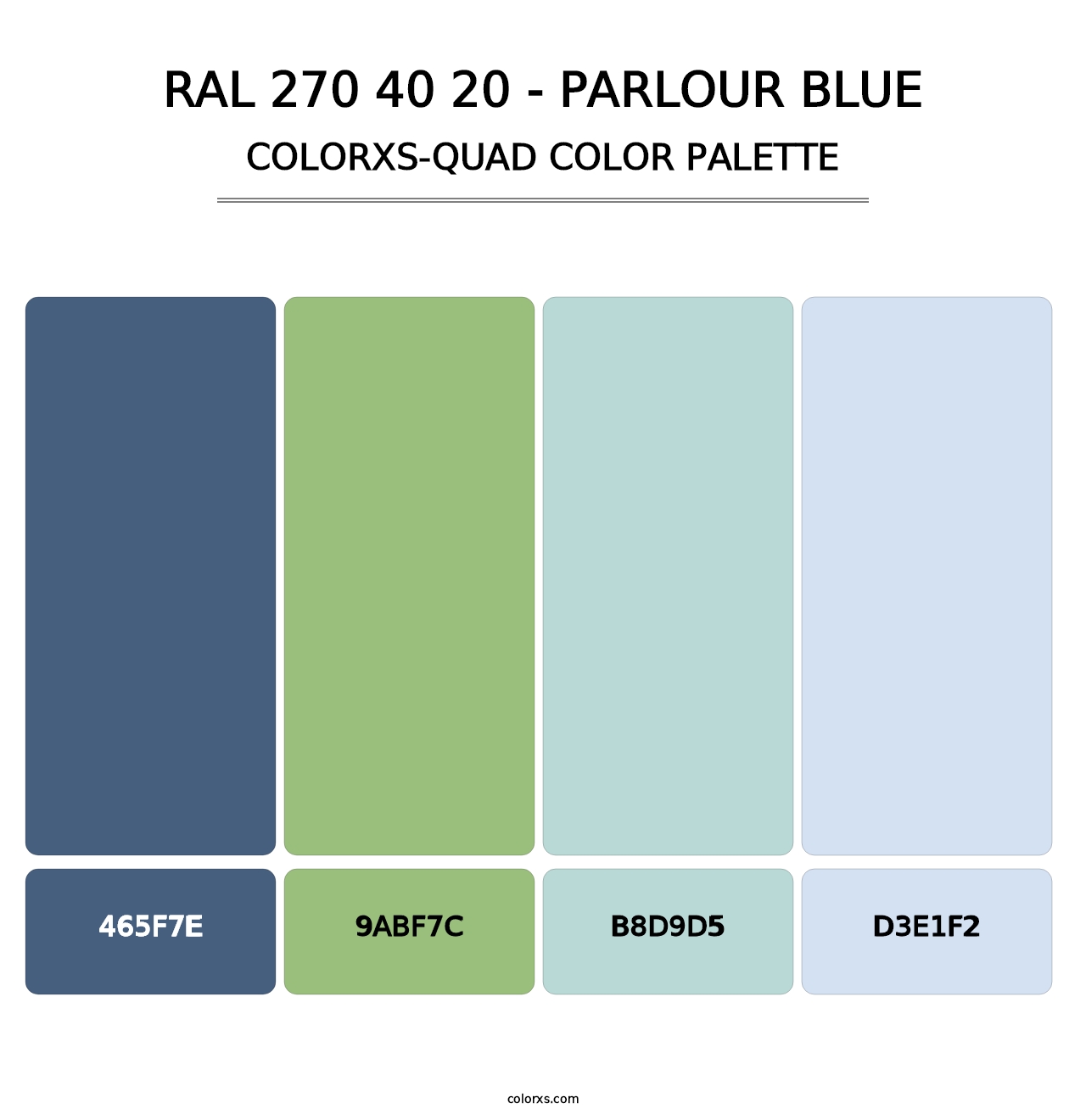 RAL 270 40 20 - Parlour Blue - Colorxs Quad Palette