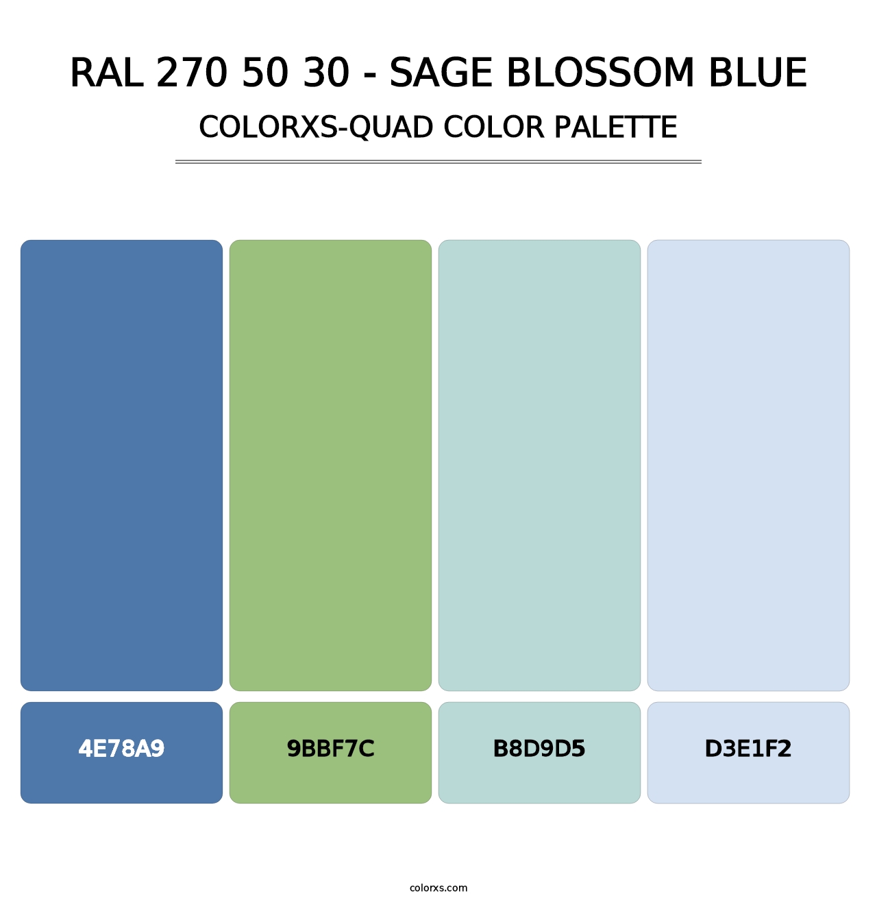 RAL 270 50 30 - Sage Blossom Blue - Colorxs Quad Palette