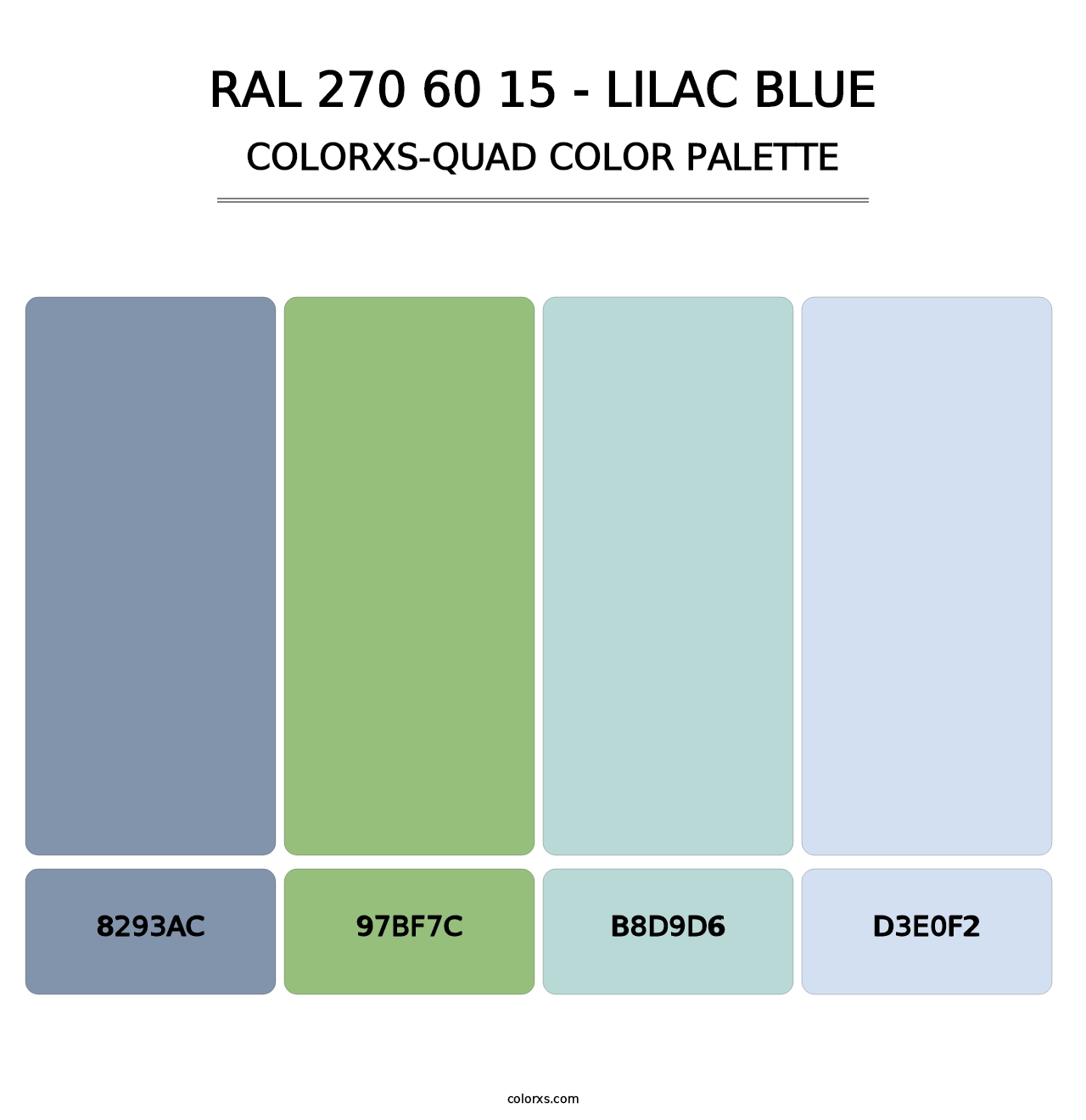 RAL 270 60 15 - Lilac Blue - Colorxs Quad Palette