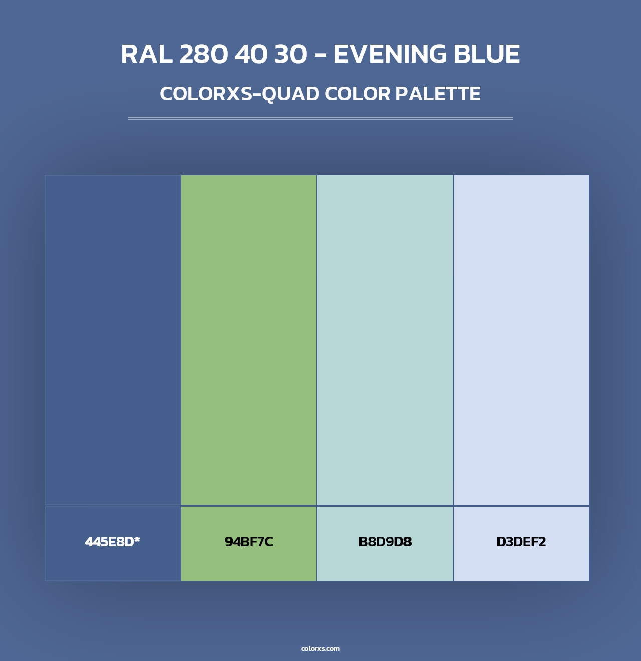 RAL 280 40 30 - Evening Blue - Colorxs Quad Palette