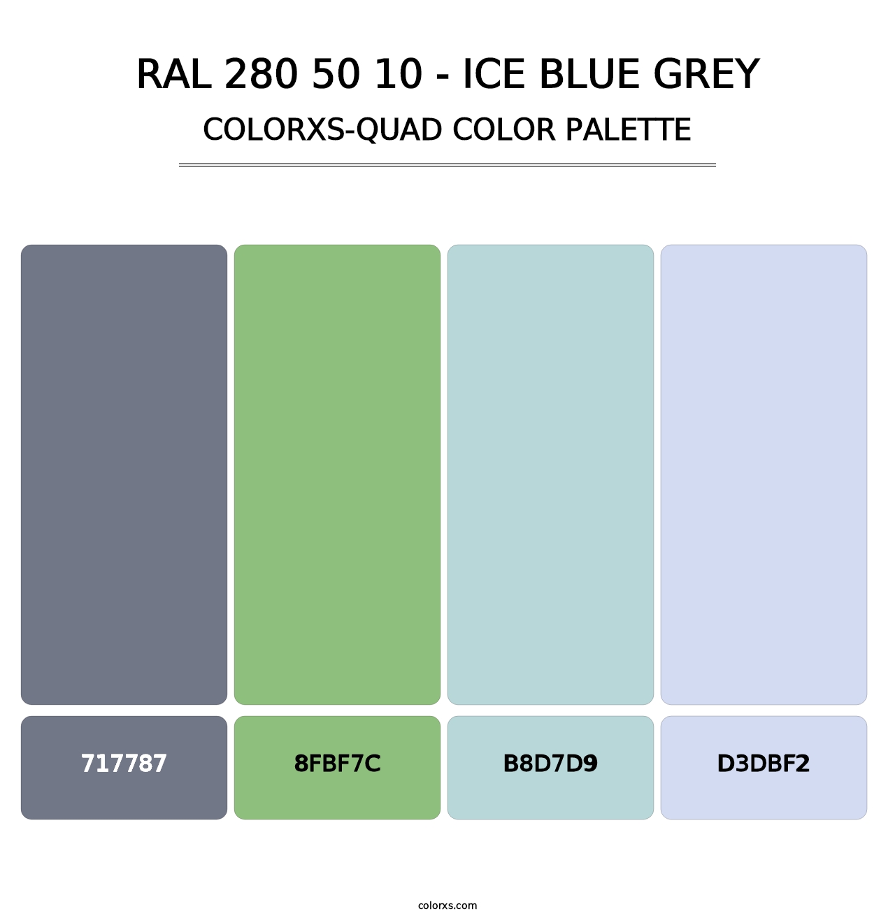 RAL 280 50 10 - Ice Blue Grey - Colorxs Quad Palette
