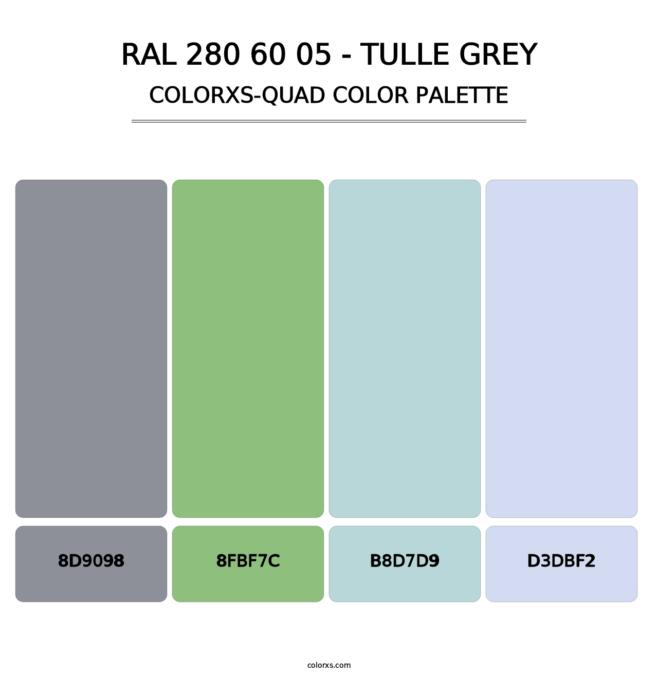 RAL 280 60 05 - Tulle Grey - Colorxs Quad Palette