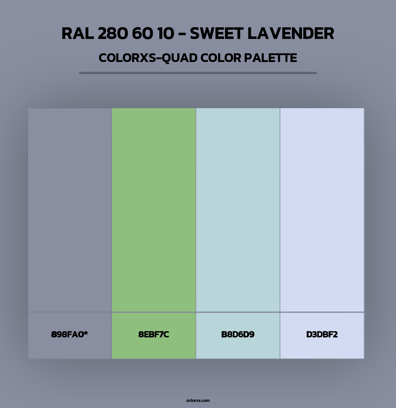 RAL 280 60 10 - Sweet Lavender - Colorxs Quad Palette