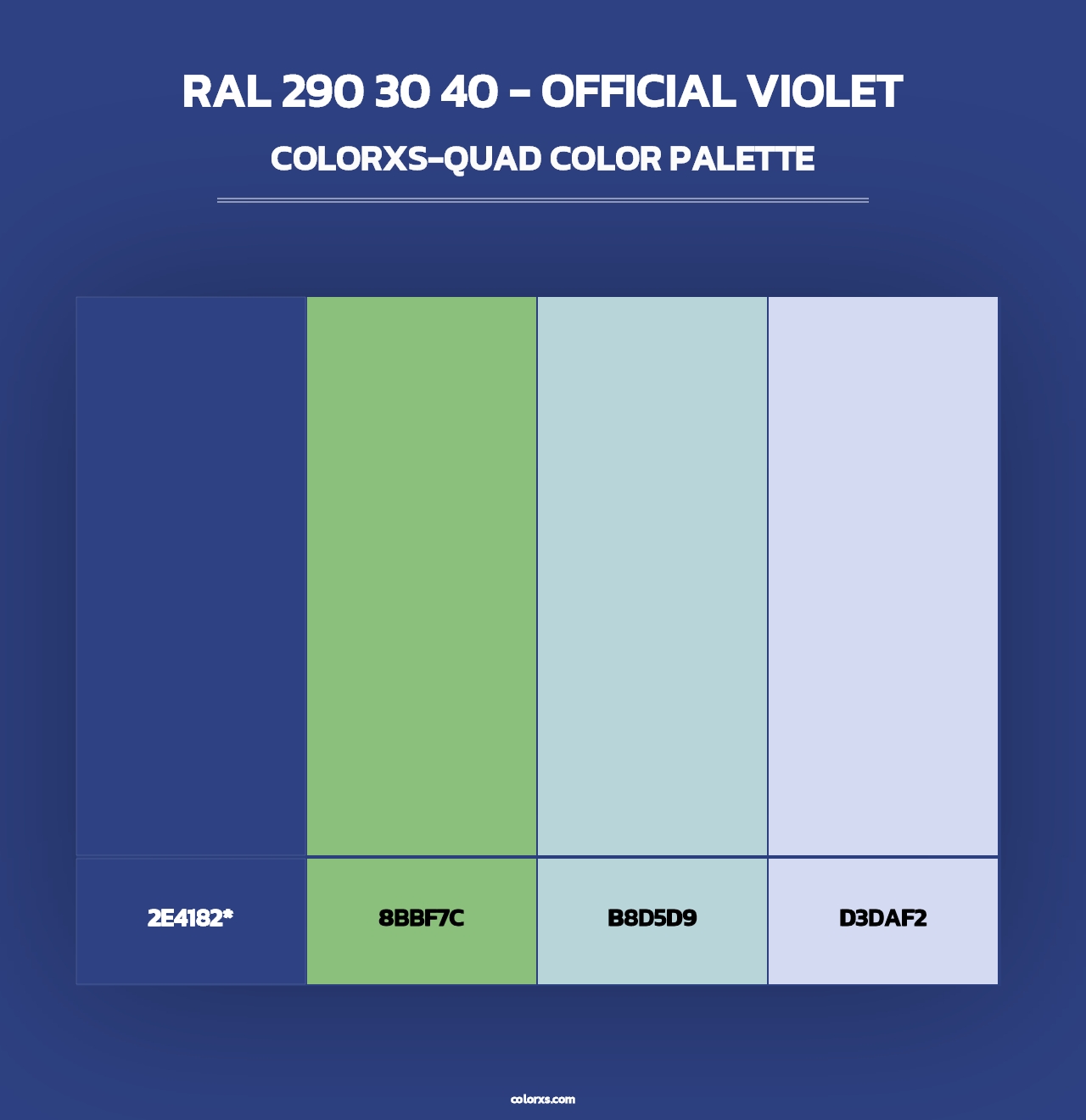 RAL 290 30 40 - Official Violet - Colorxs Quad Palette