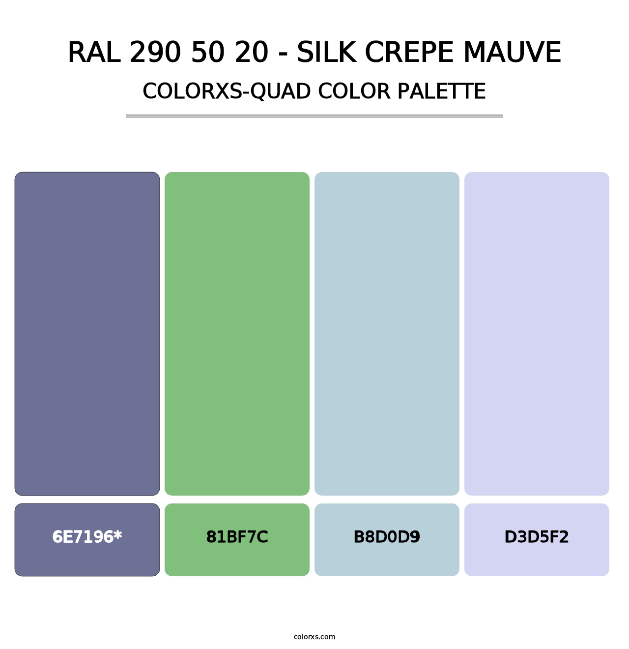 RAL 290 50 20 - Silk Crepe Mauve - Colorxs Quad Palette